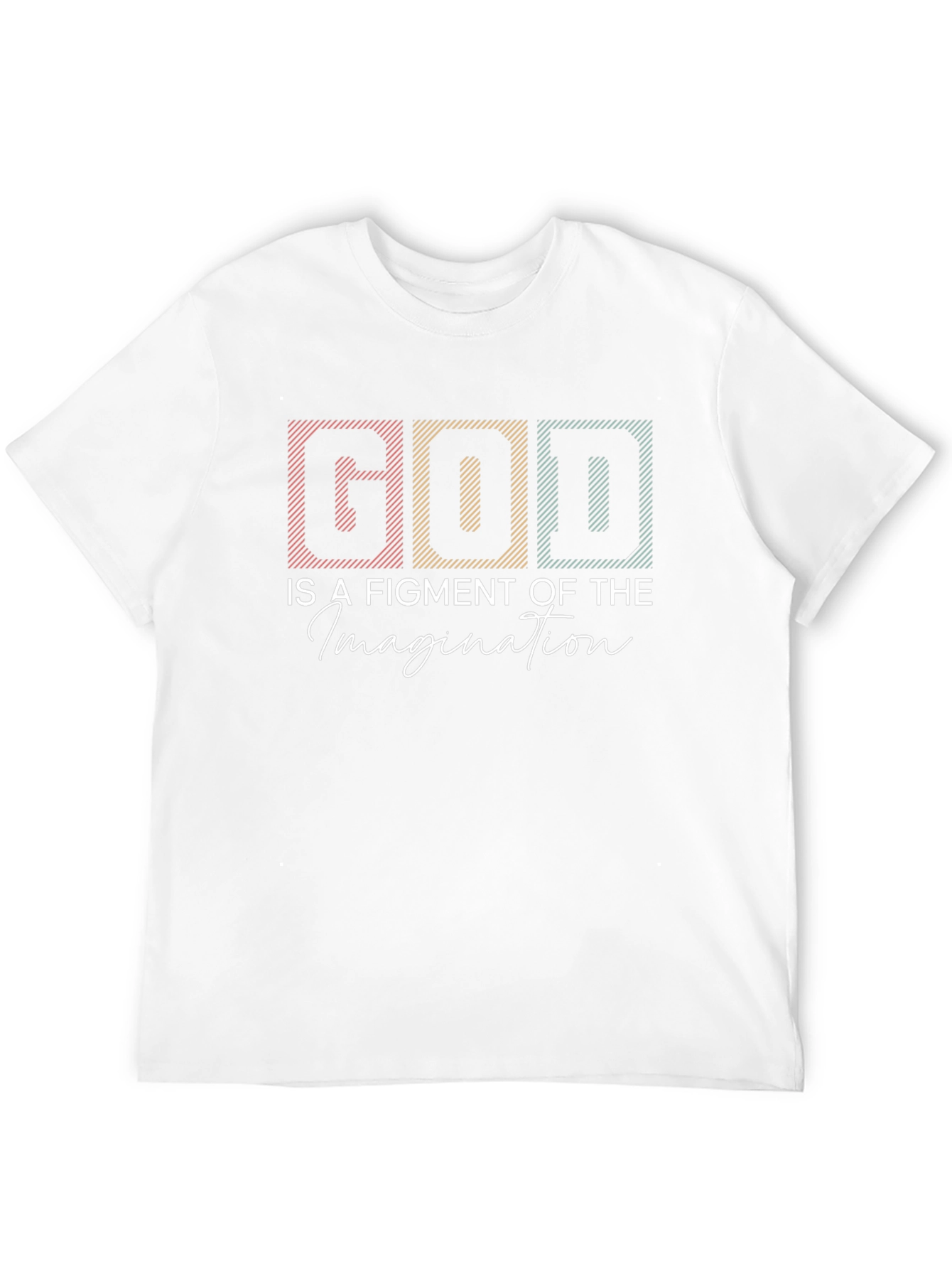 God is a Figment of Imagination Graphic Tee