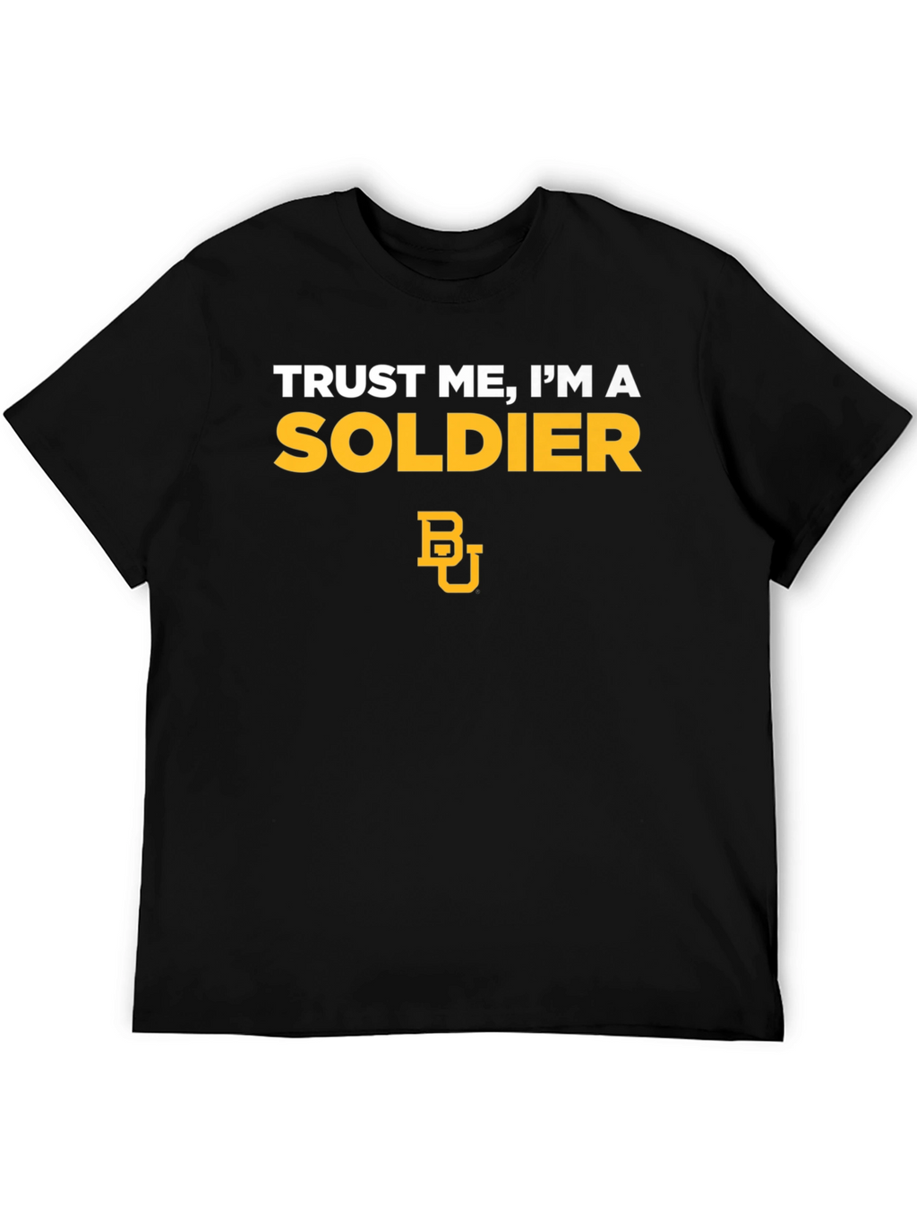 Trust Me Im A Soldier Black Graphic Tee