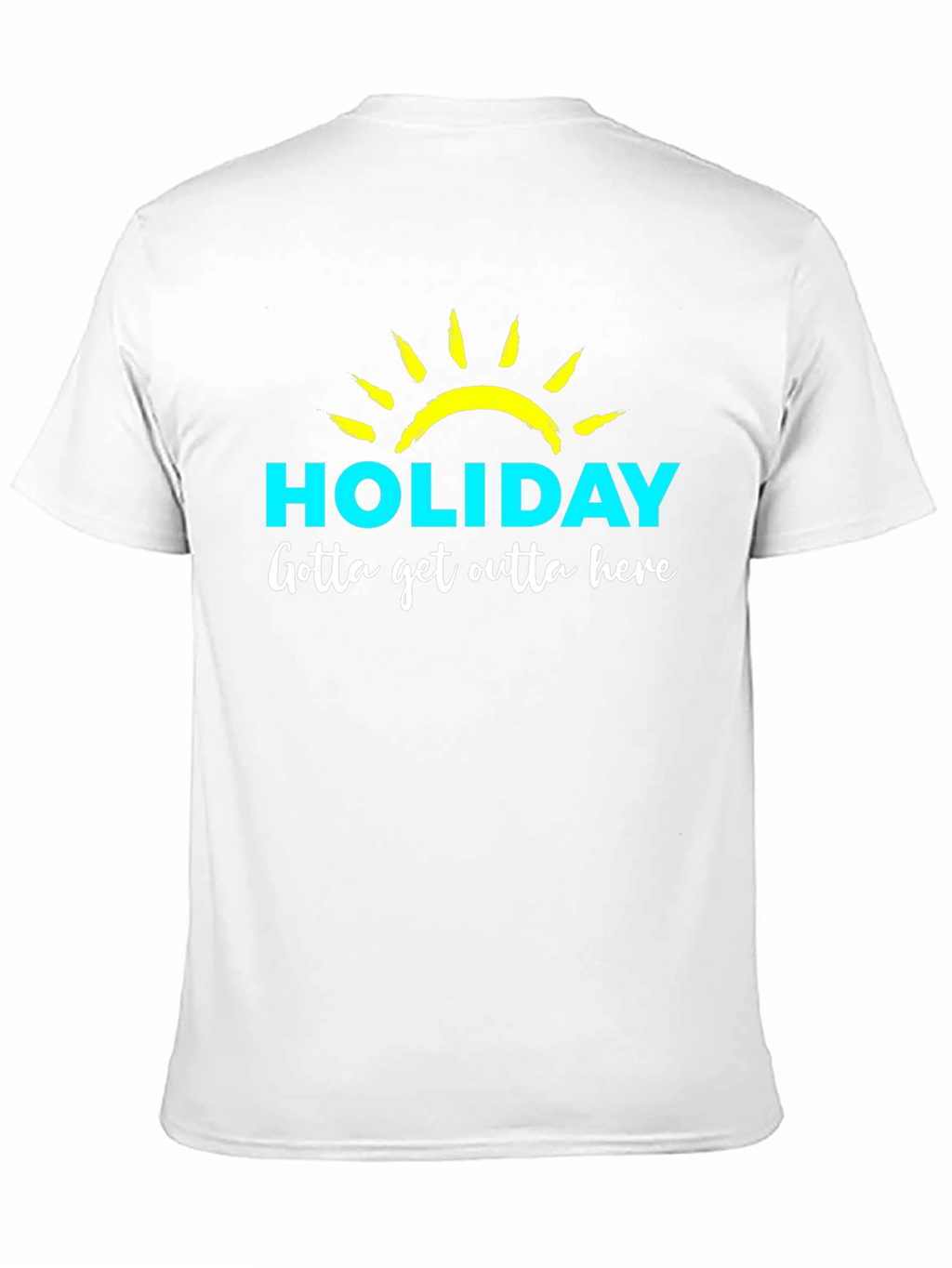 Holiday Graphic T-Shirt - Gotta Get Outta Here!