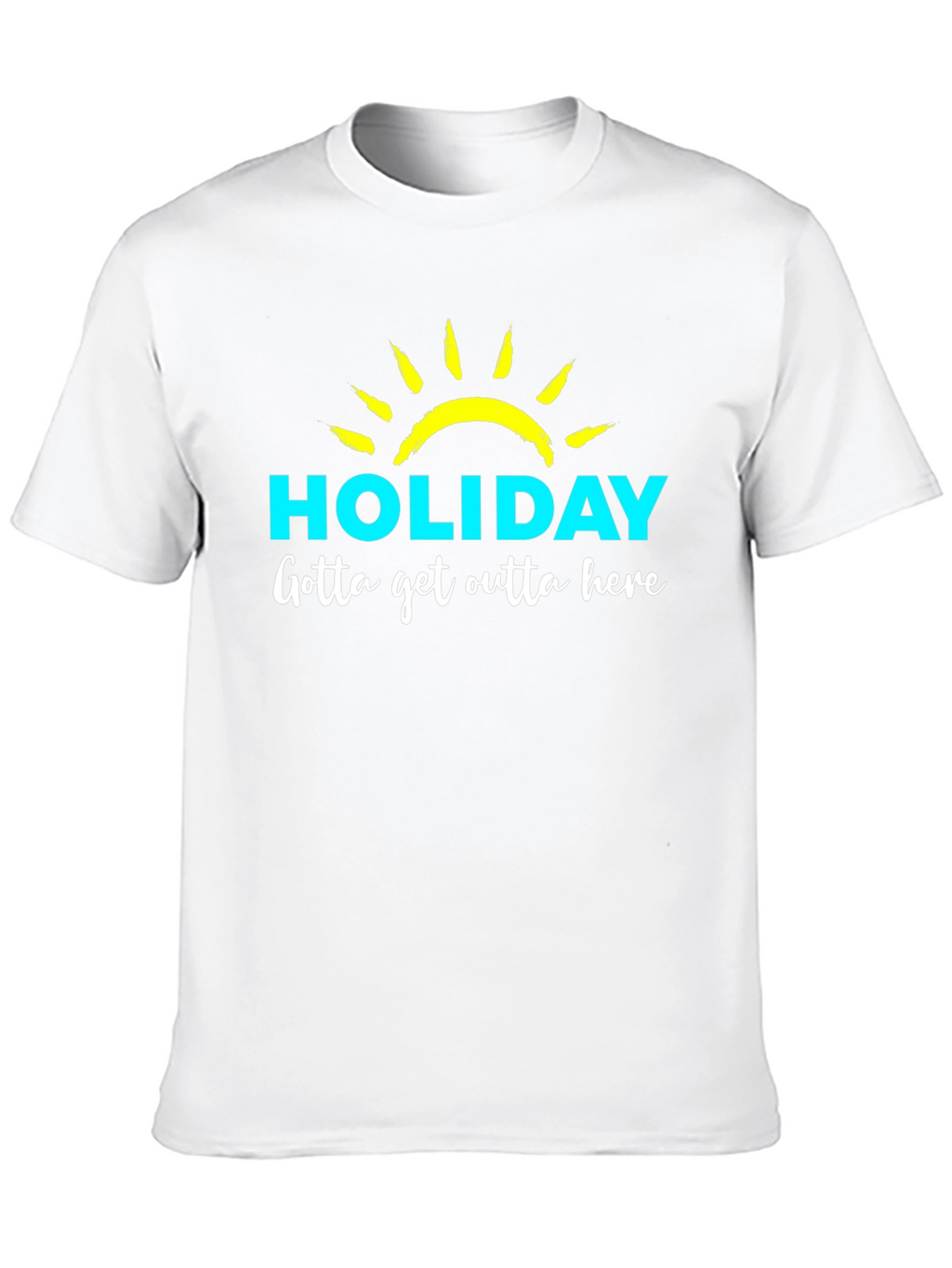 Holiday Graphic T-Shirt - Gotta Get Outta Here!
