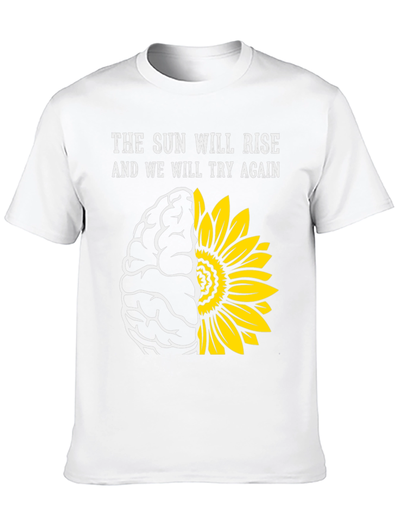 Sun Will Rise T-Shirt: Brain & Sunflower Design