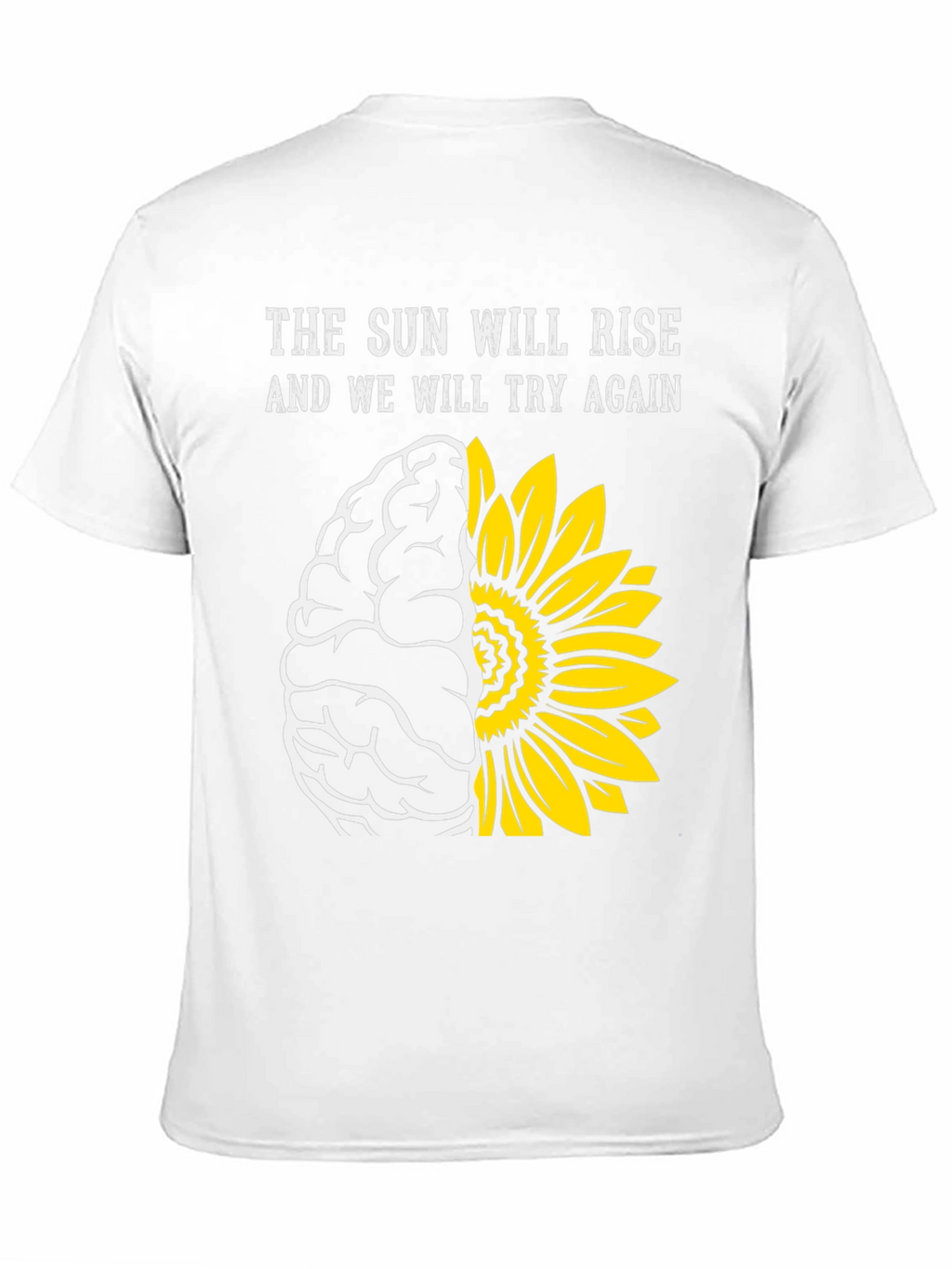 Sun Will Rise T-Shirt: Brain & Sunflower Design