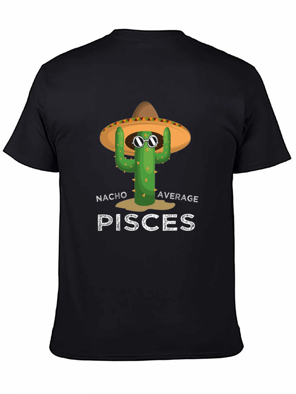 Nacho Average Pisces Cactus T-Shirt
