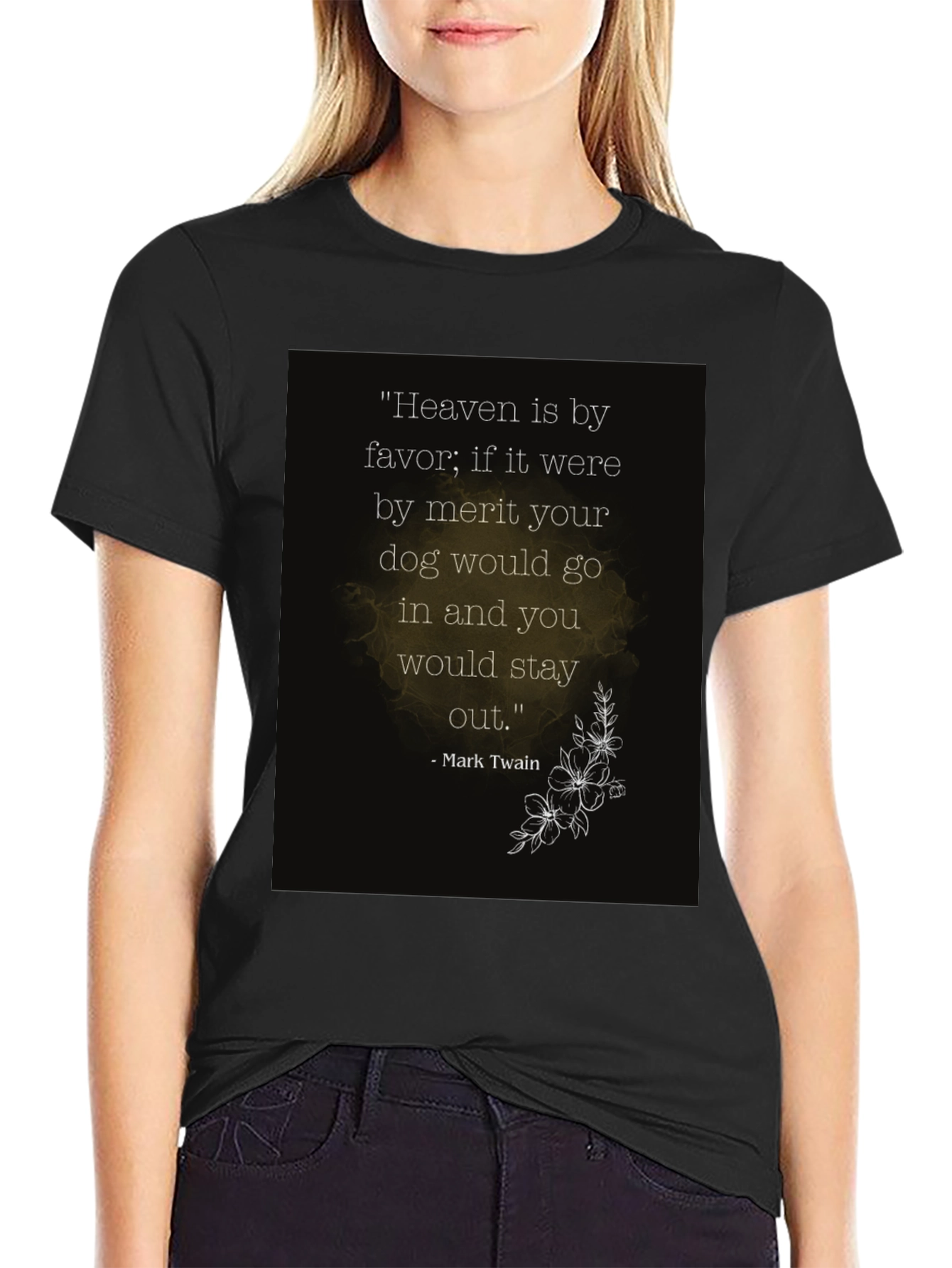 Heaven by Favor Dog T-Shirt - Mark Twain Quote Tee