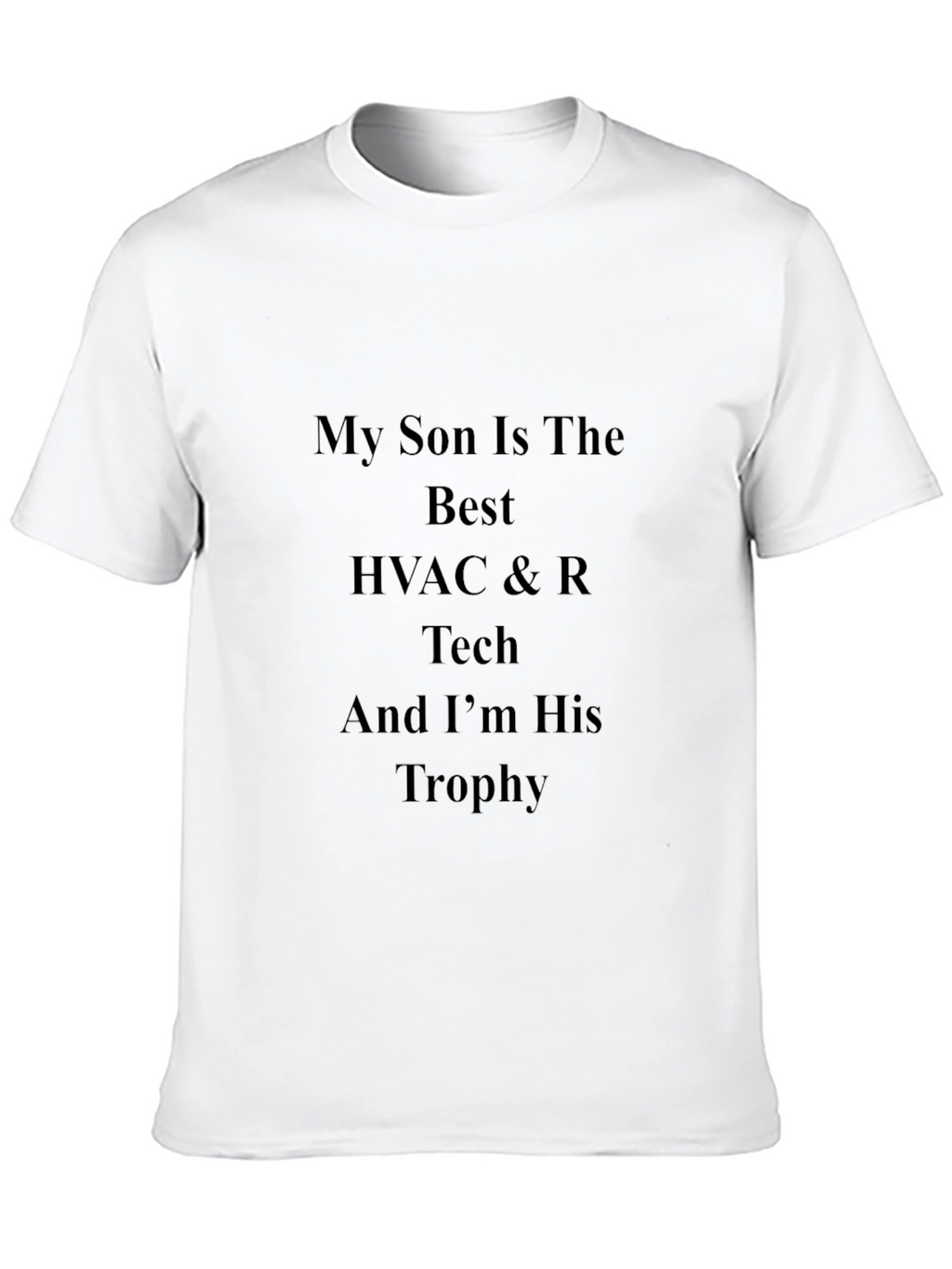 HVAC Dad Trophy T-Shirt