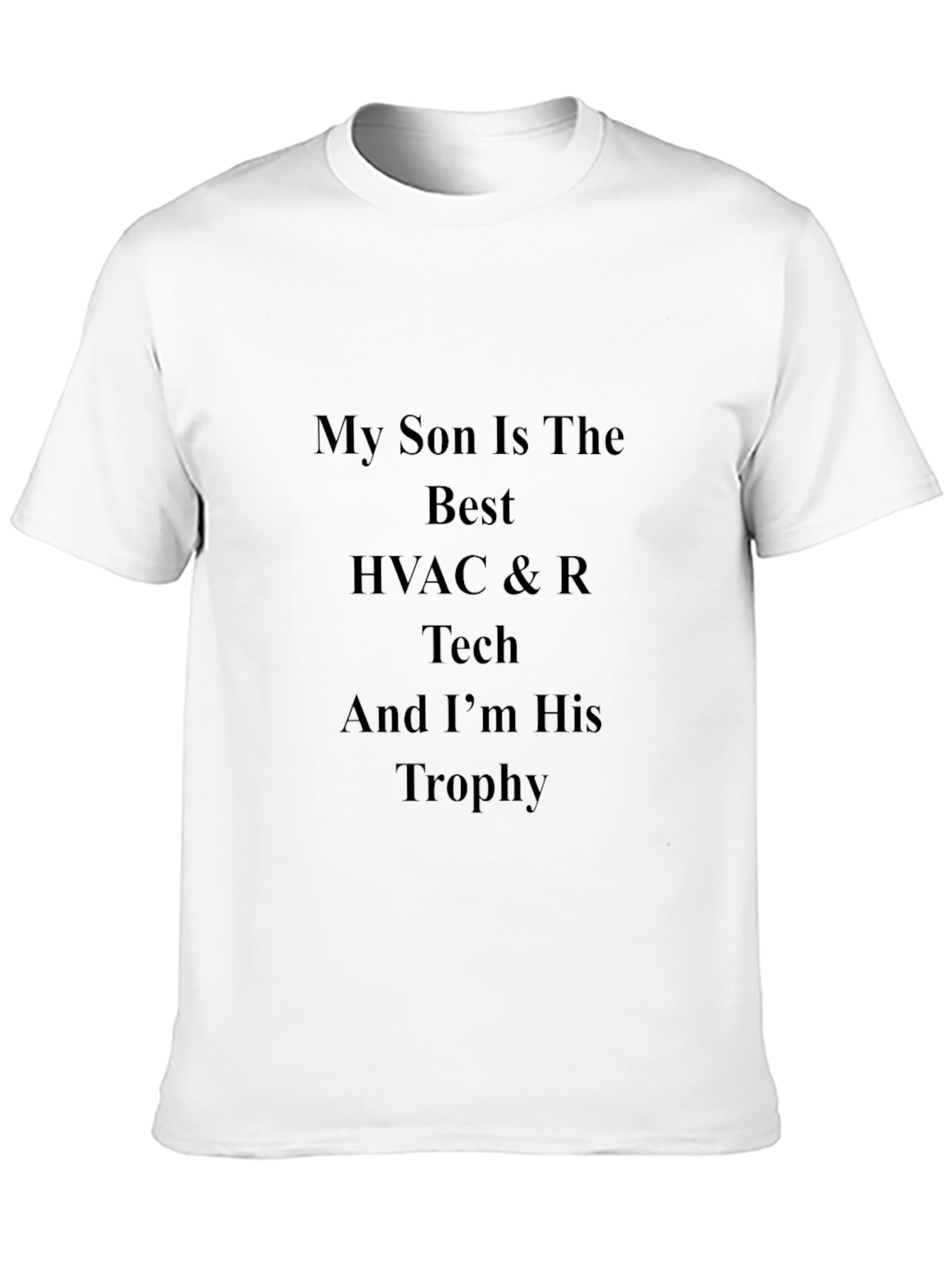 HVAC Dad Trophy T-Shirt