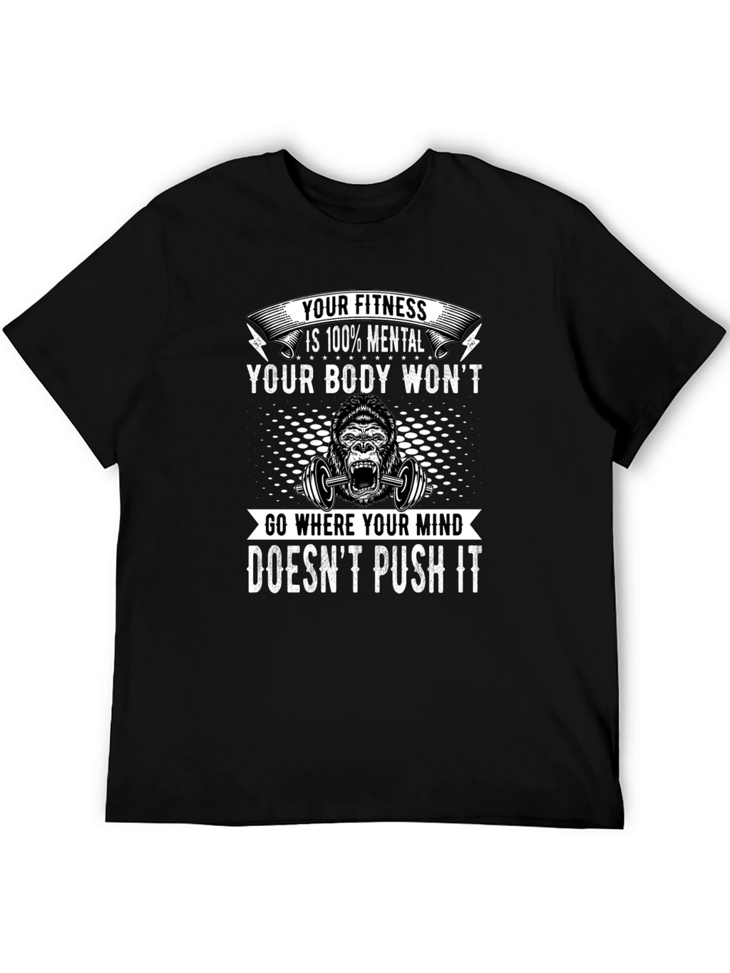 Motivational Fitness T-Shirt: Mental Strength Design