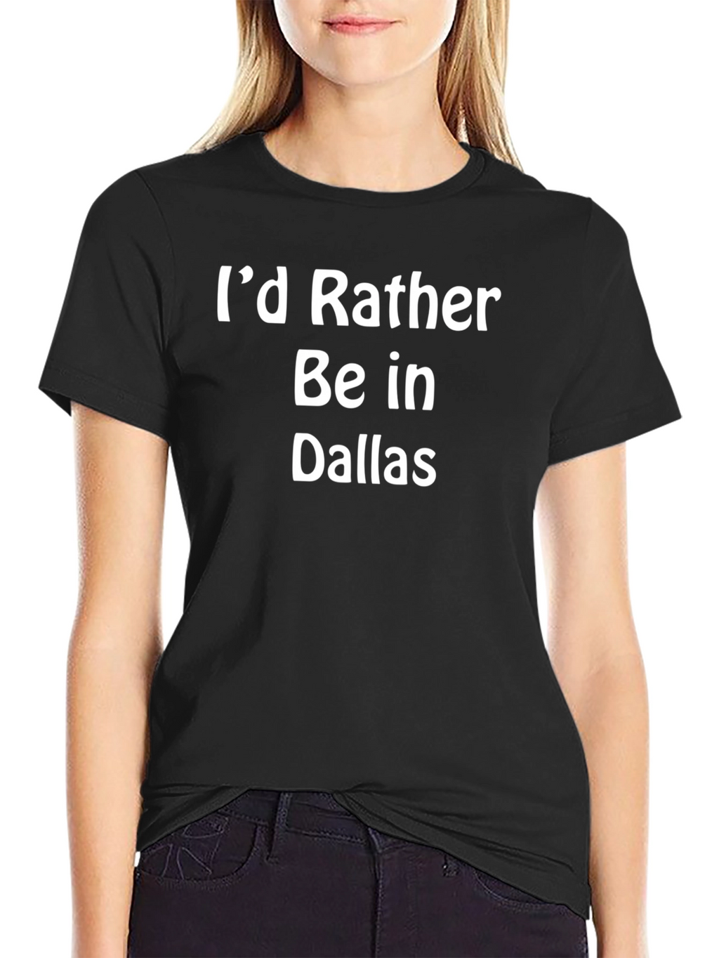 Id Rather Be In Dallas Graphic Tee