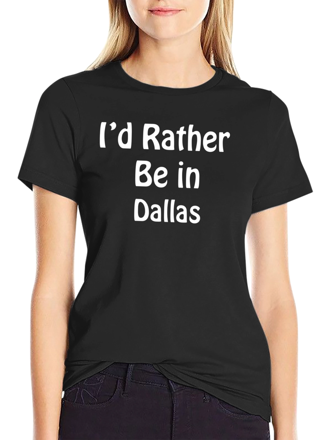 Id Rather Be In Dallas Graphic Tee