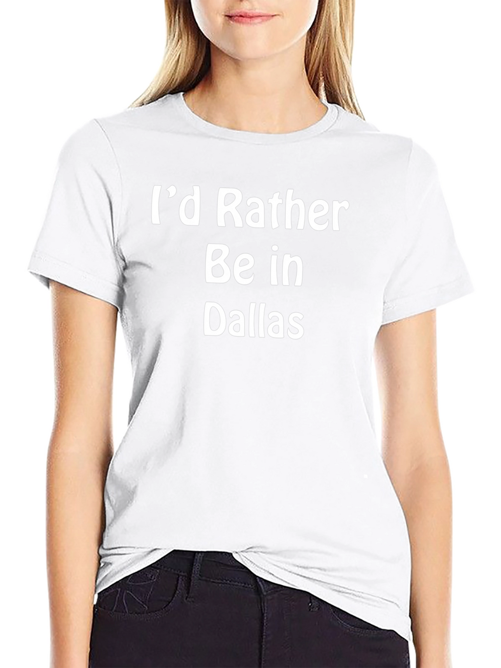 Id Rather Be In Dallas Graphic Tee