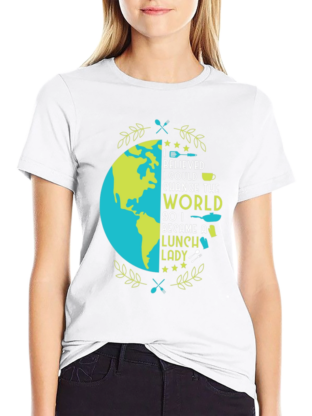Lunch Lady T-Shirt - Change the World