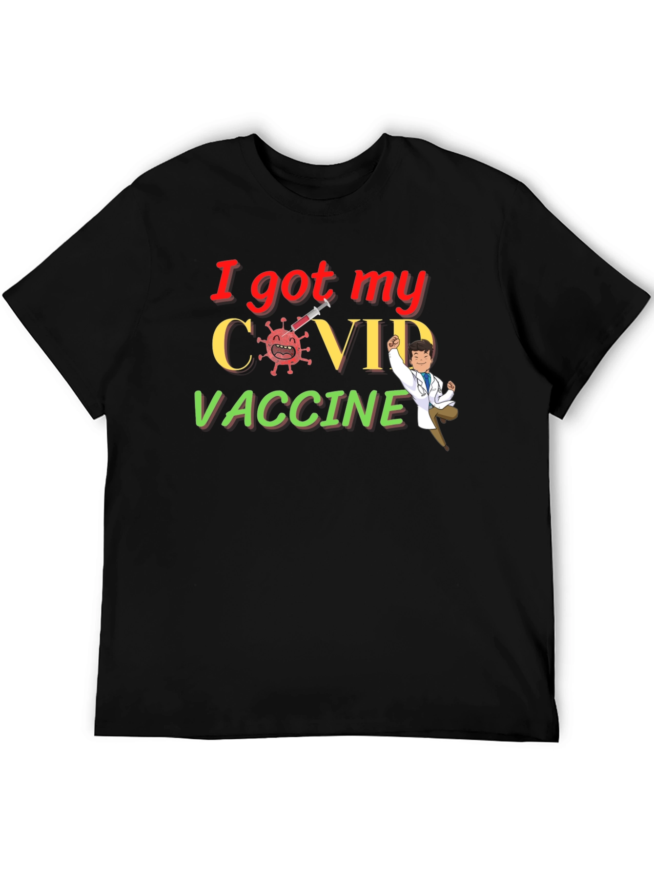 I Got My COVID Vaccine Graphic Tee