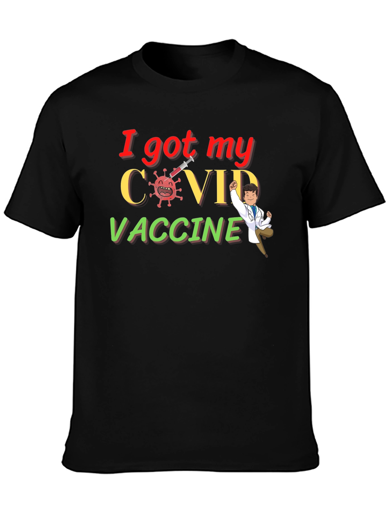 I Got My COVID Vaccine Graphic Tee