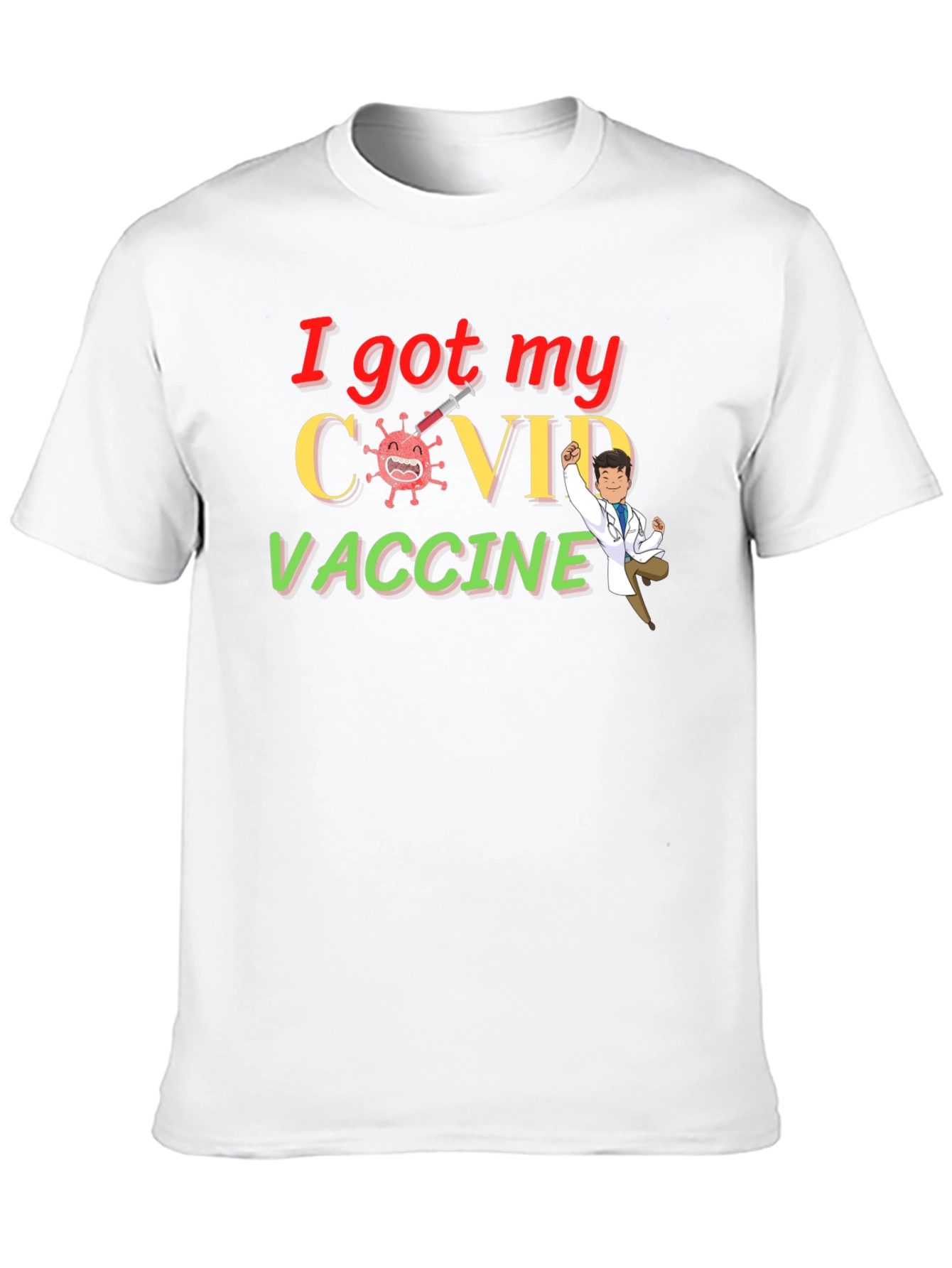 I Got My COVID Vaccine Graphic Tee