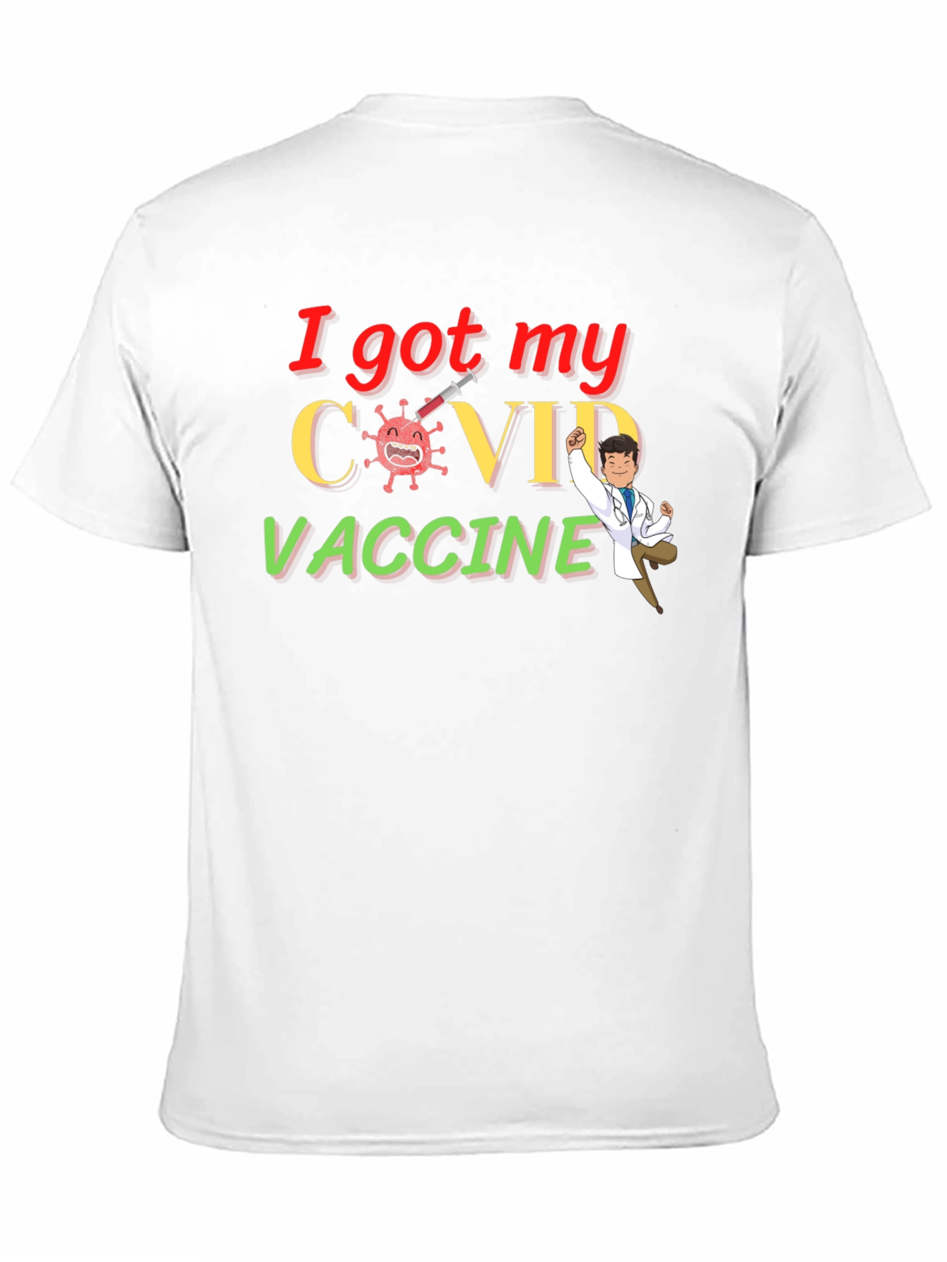 I Got My COVID Vaccine Graphic Tee