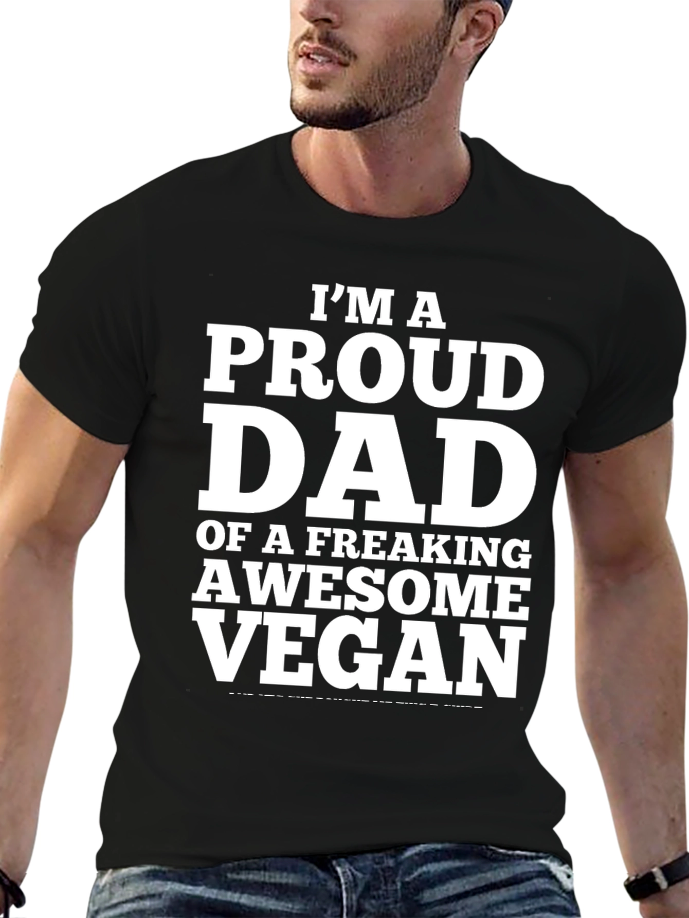 Proud Dad of a Vegan T-Shirt