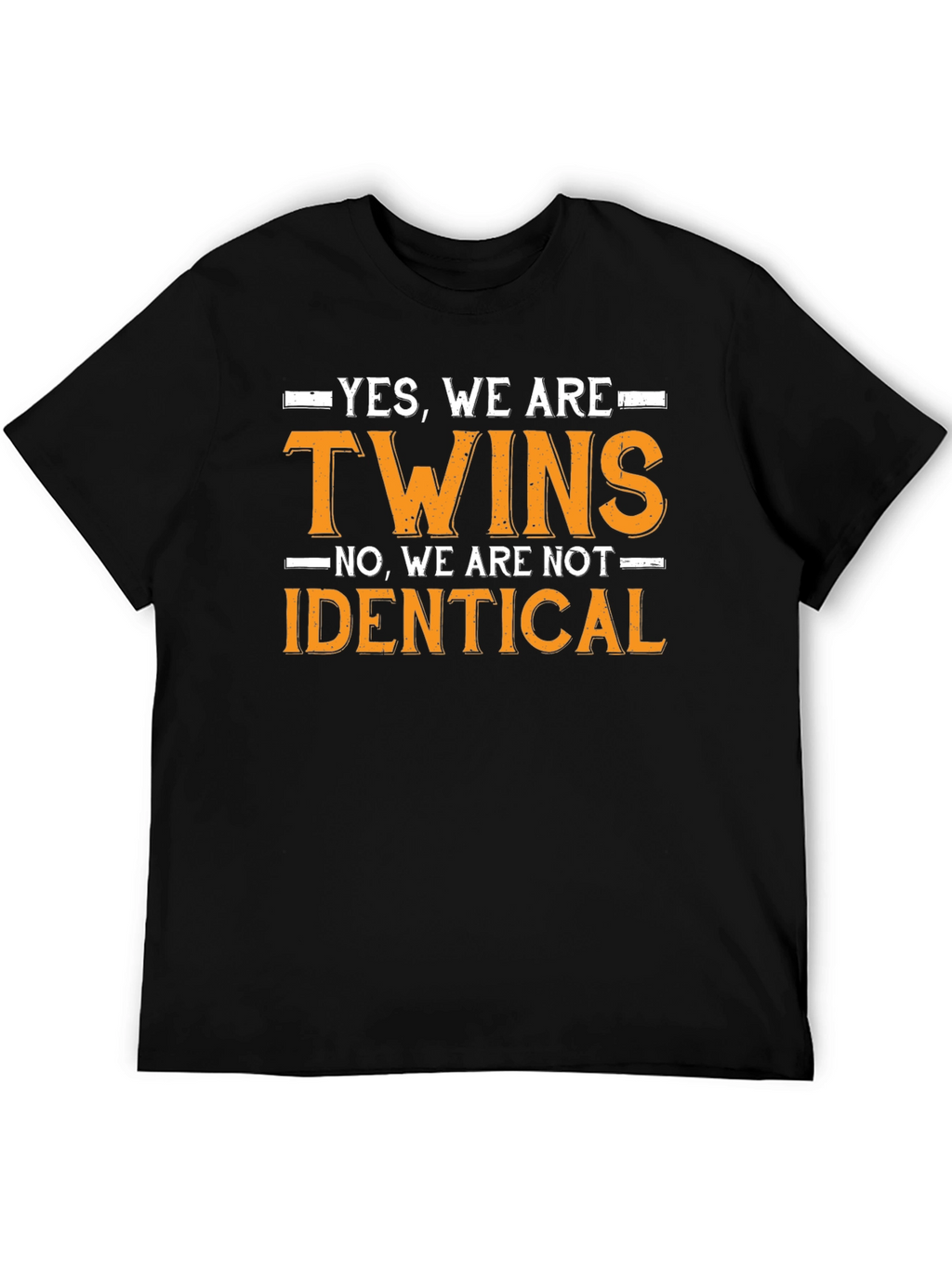 Funny Twins T-Shirt - We Are Not Identical