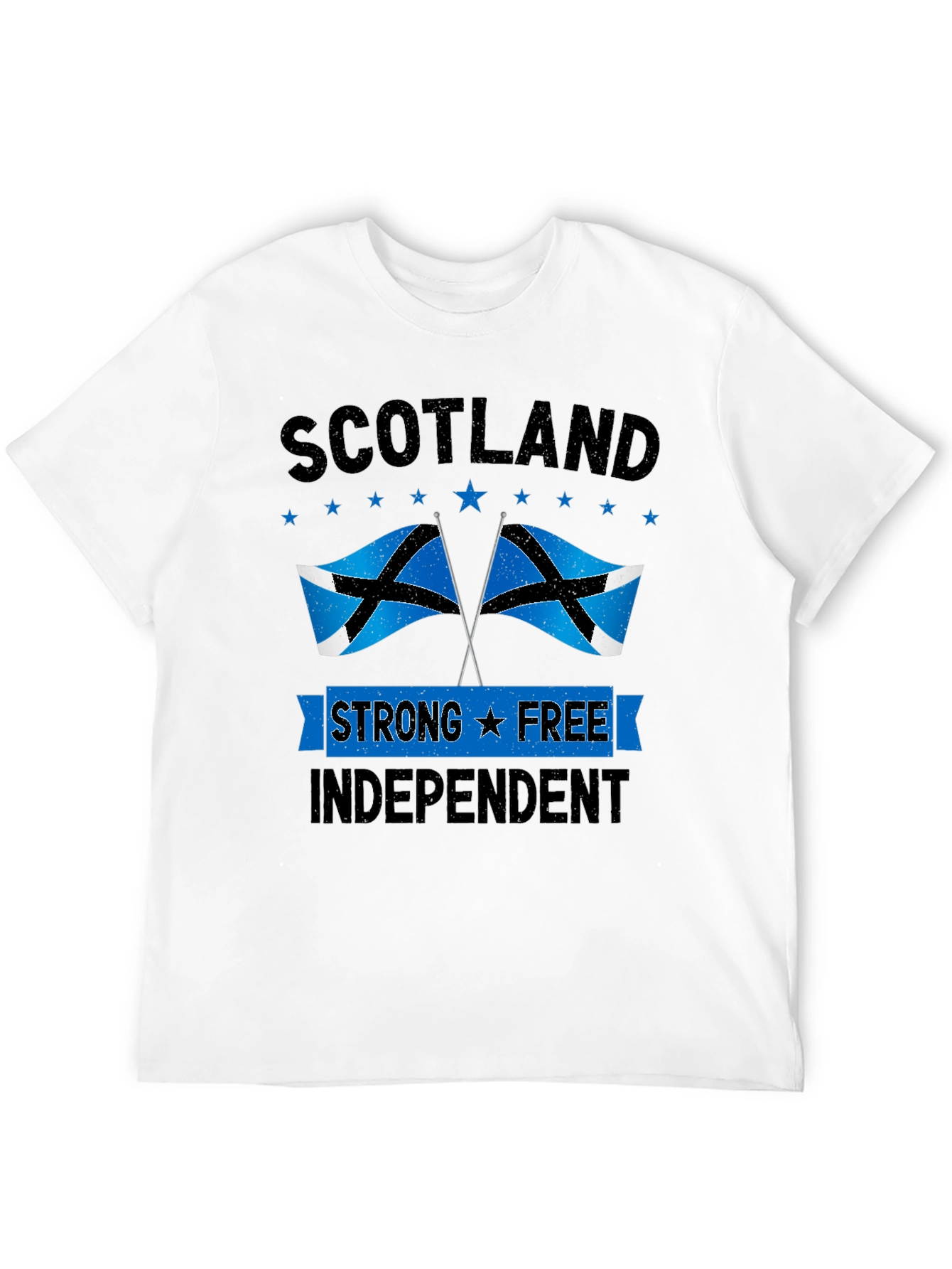 Scotland Strong Free Independent T-Shirt