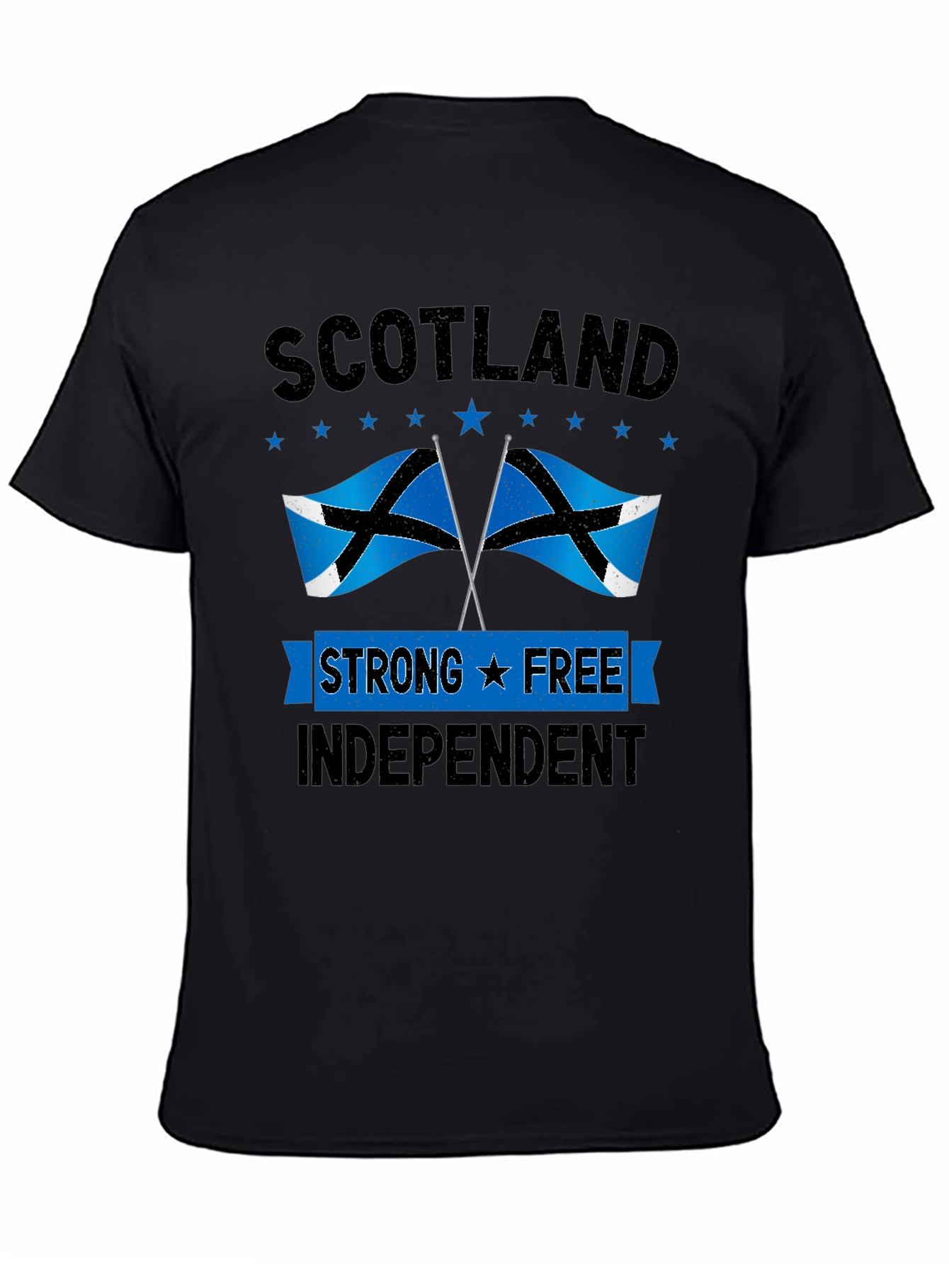 Scotland Strong Free Independent T-Shirt