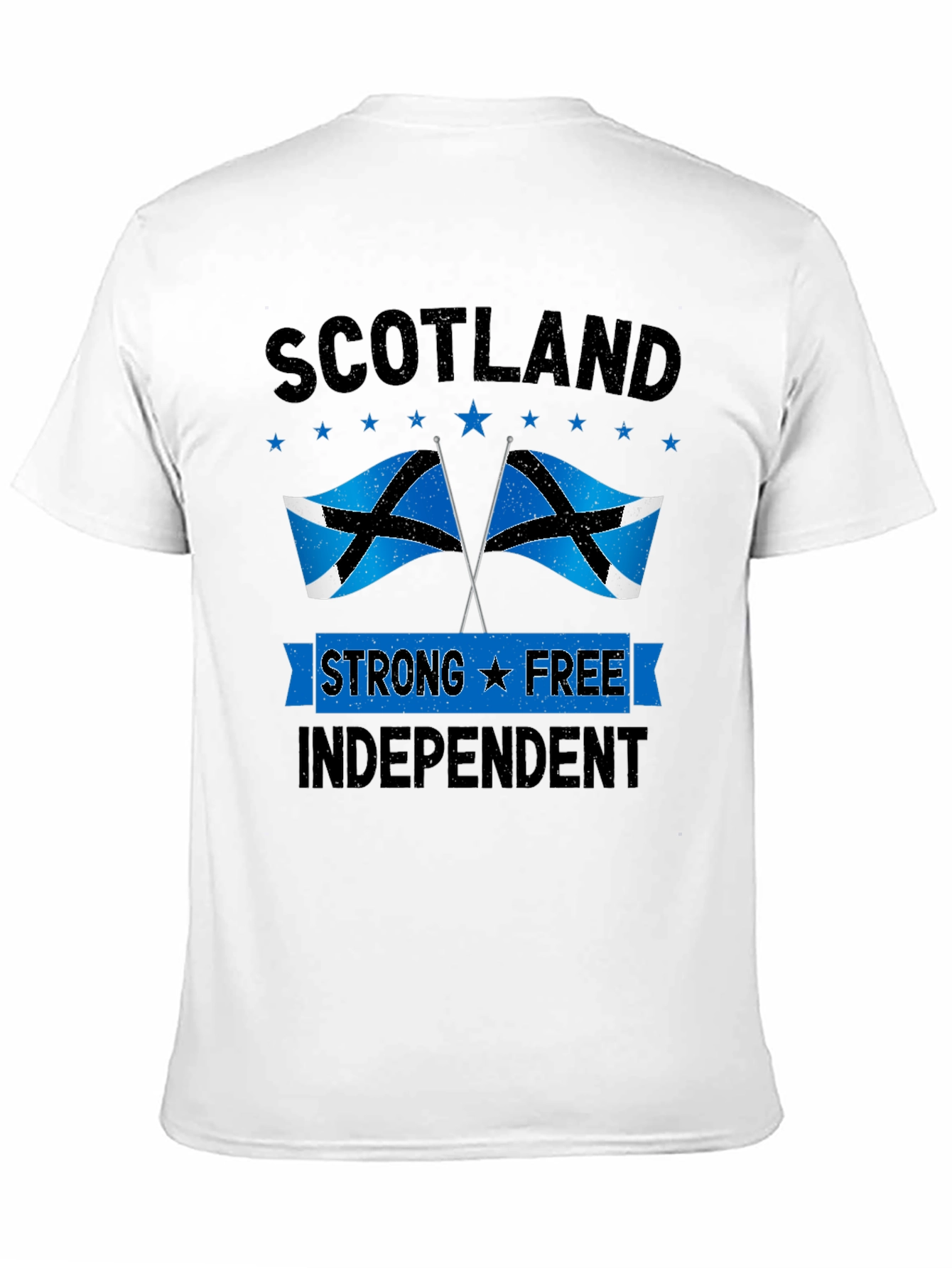 Scotland Strong Free Independent T-Shirt