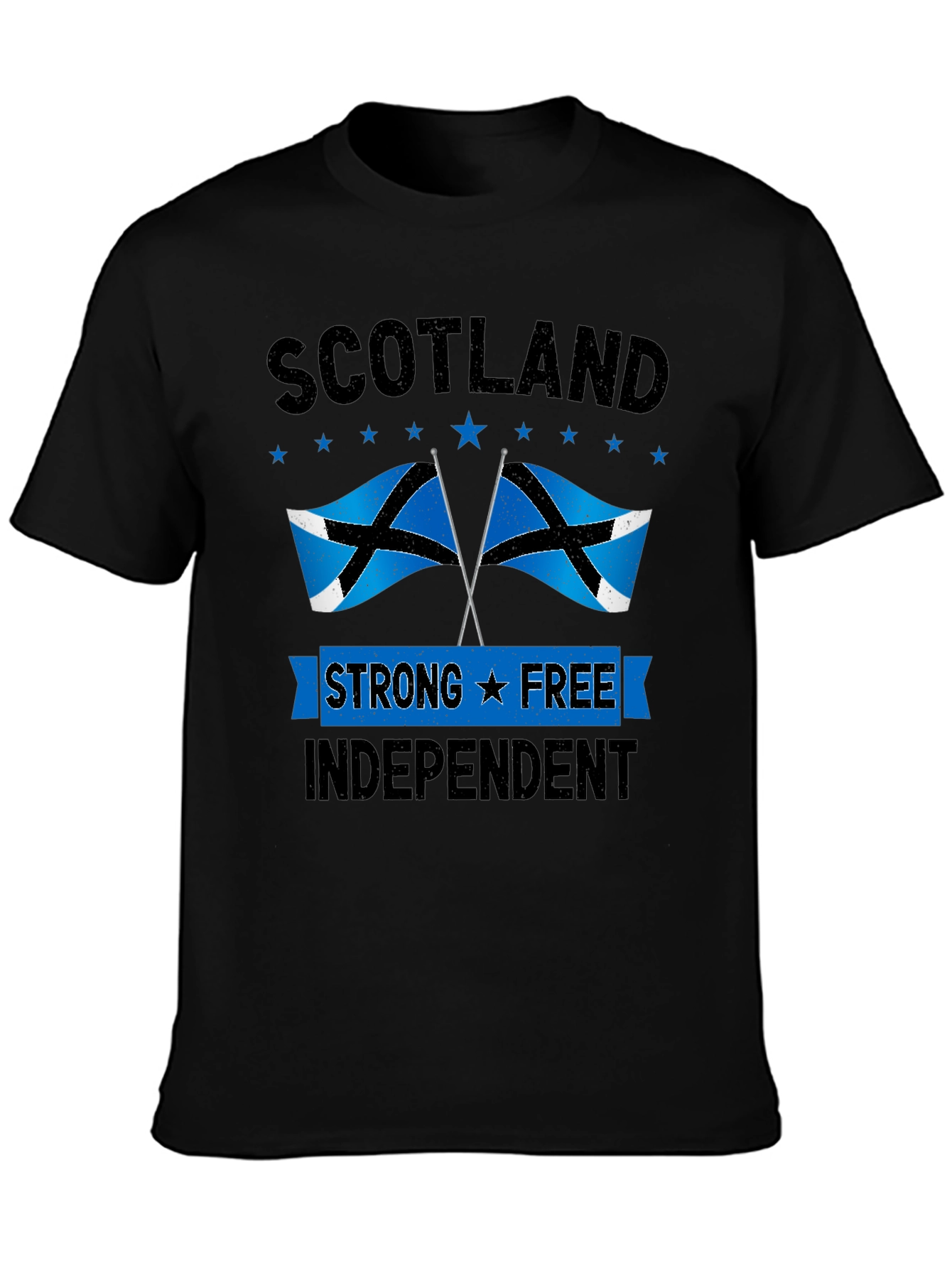 Scotland Strong Free Independent T-Shirt