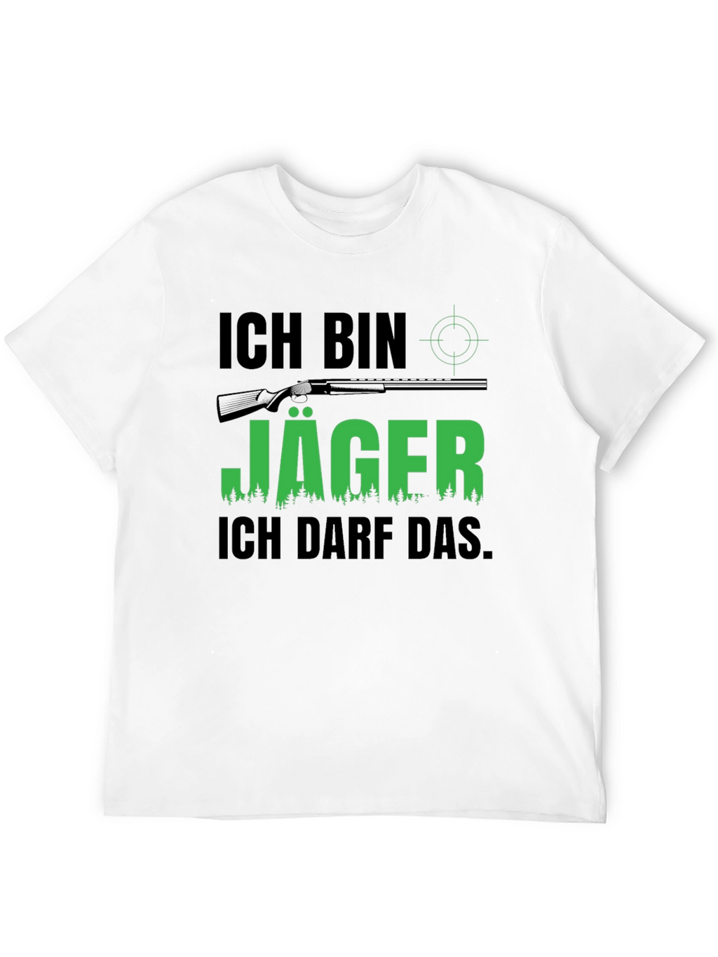 Ich Bin Jäger T-Shirt - Hunter Design