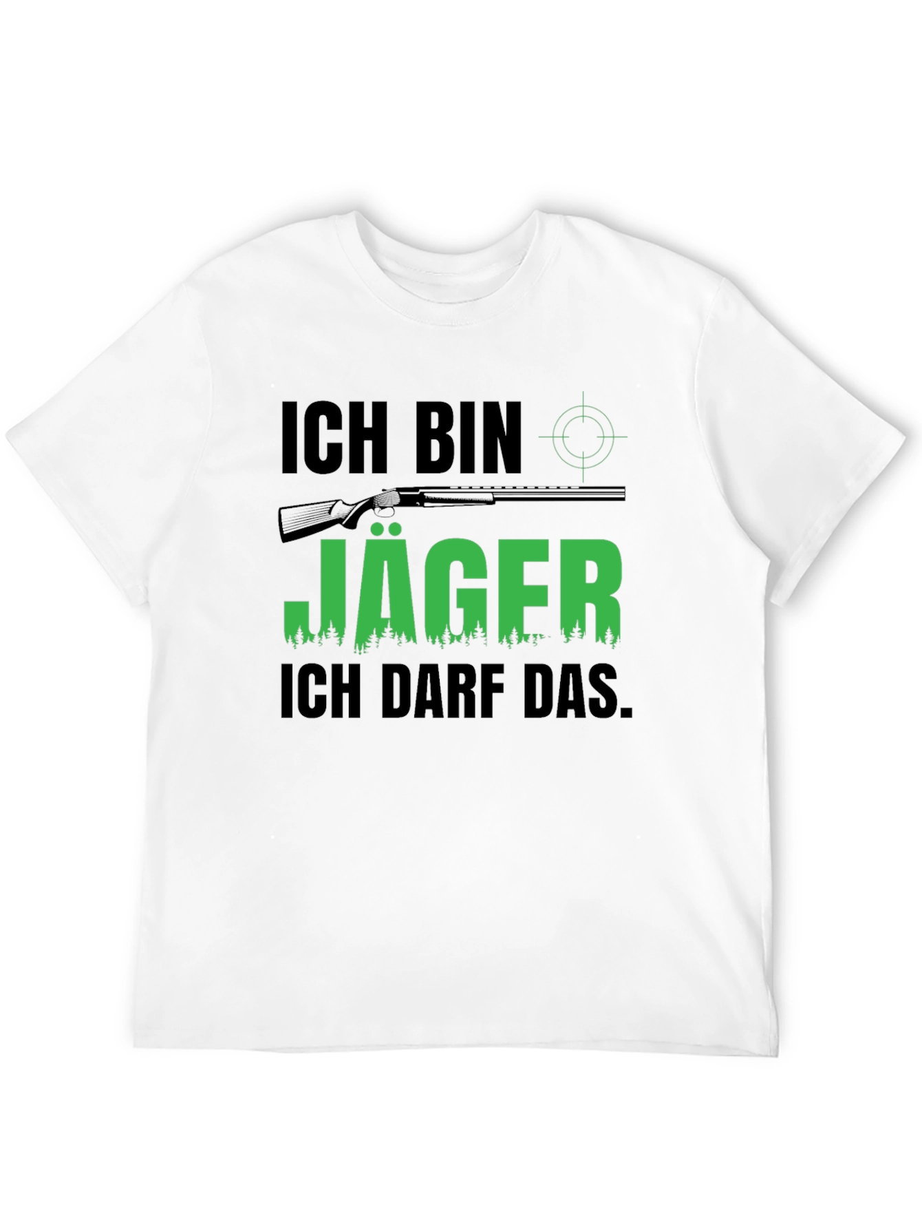 Ich Bin Jäger T-Shirt - Hunter Design
