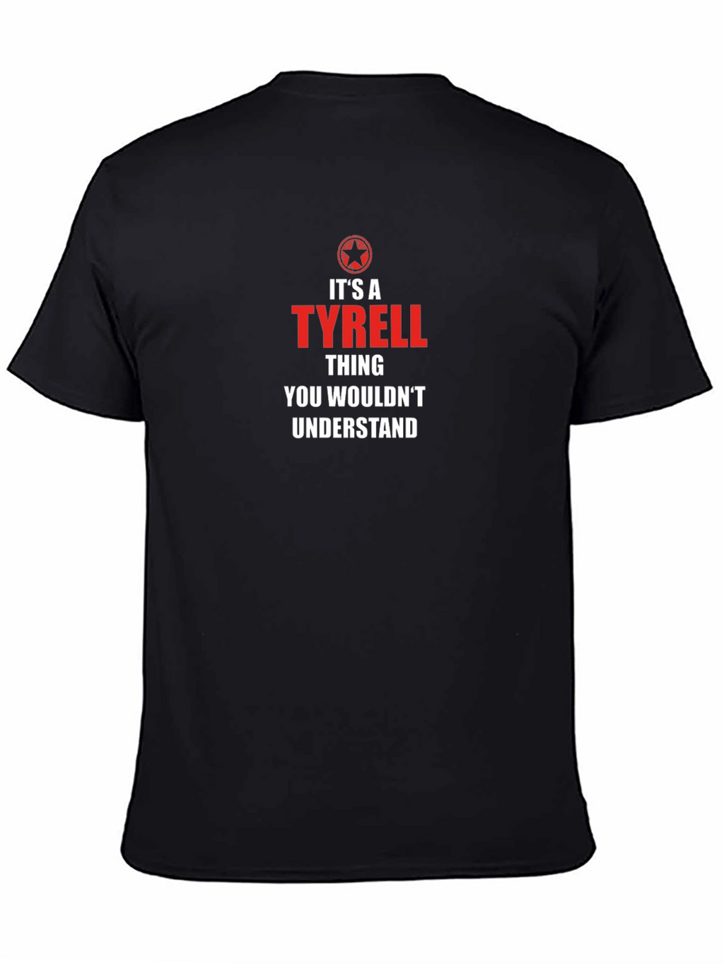 Its a Tyrell Thing T-Shirt