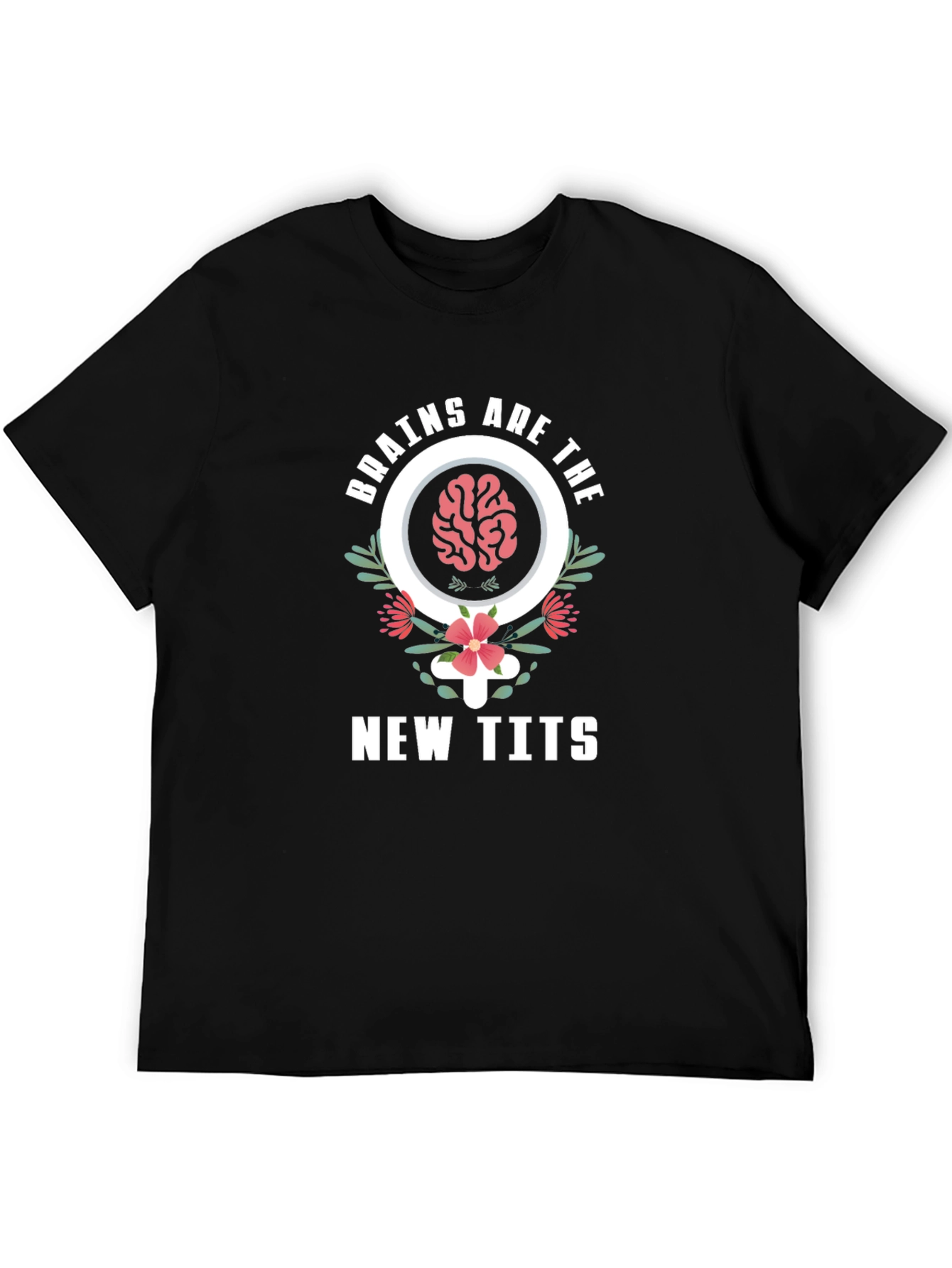 Brains Are The New Tits Graphic Tee - Unisex