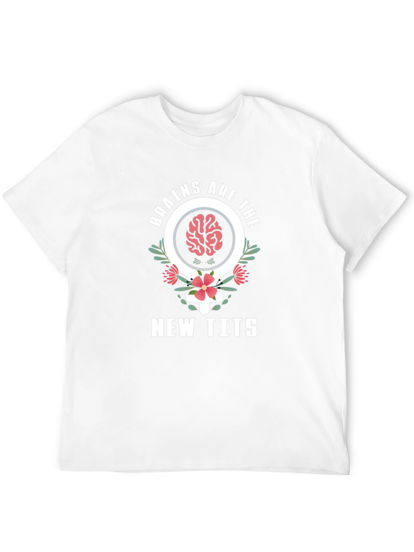 Brains Are The New Tits Graphic Tee - Unisex