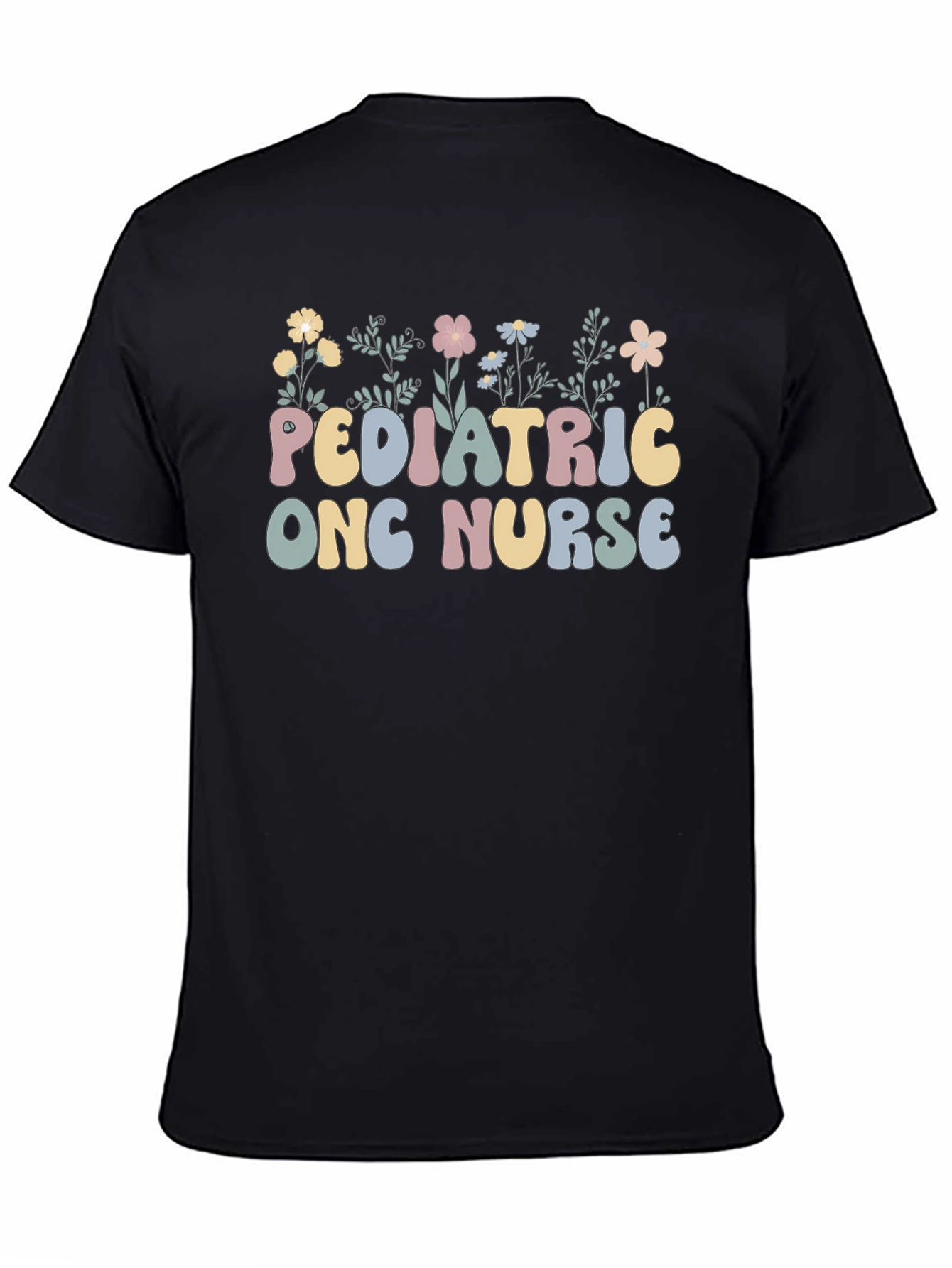 Pediatric Onc Nurse T-Shirt Floral Design