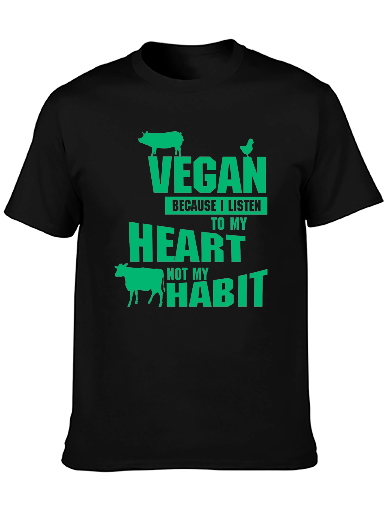 Vegan Heart T-Shirt - Listen to Your Heart Not Habit