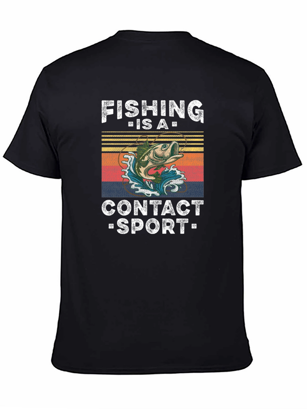 Fishing is a Contact Sport Graphic T-Shirt