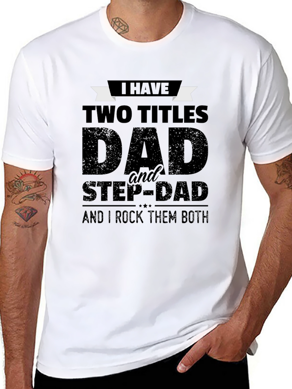 Dad & Stepdad Graphic T-Shirt - Two Titles