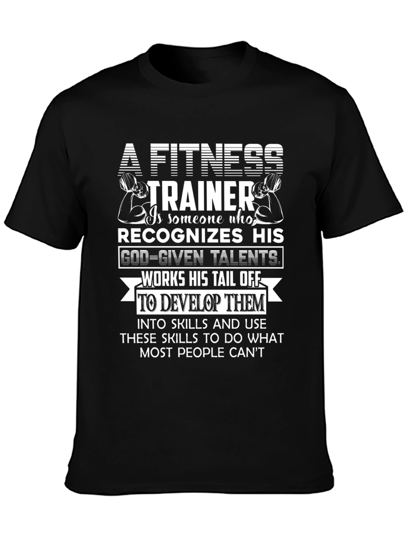 Fitness Trainer Motivational Graphic Tee