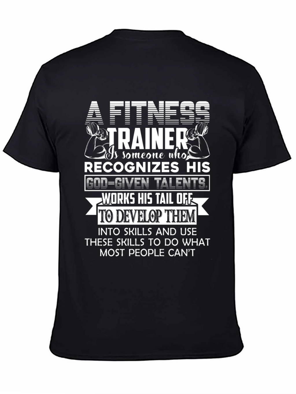Fitness Trainer Motivational Graphic Tee