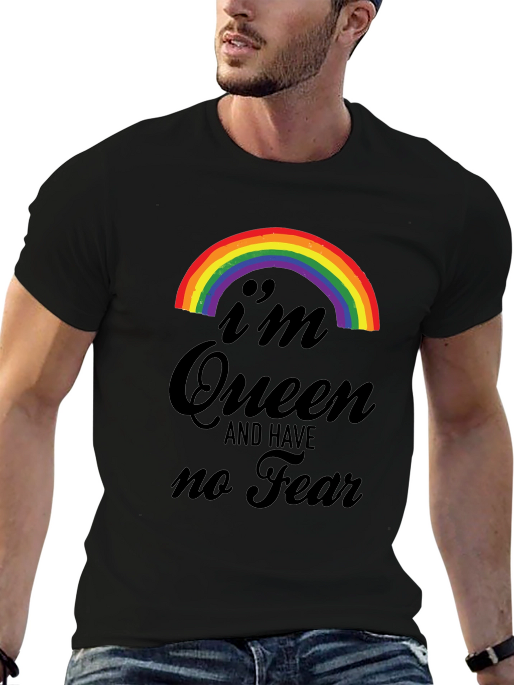 Im Queen and Have No Fear T-Shirt
