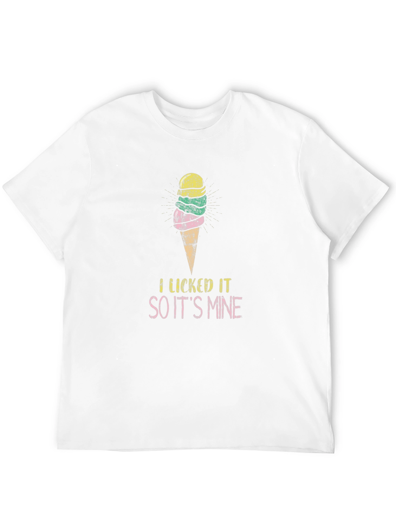 I Licked It So Its Mine Ice Cream T-Shirt