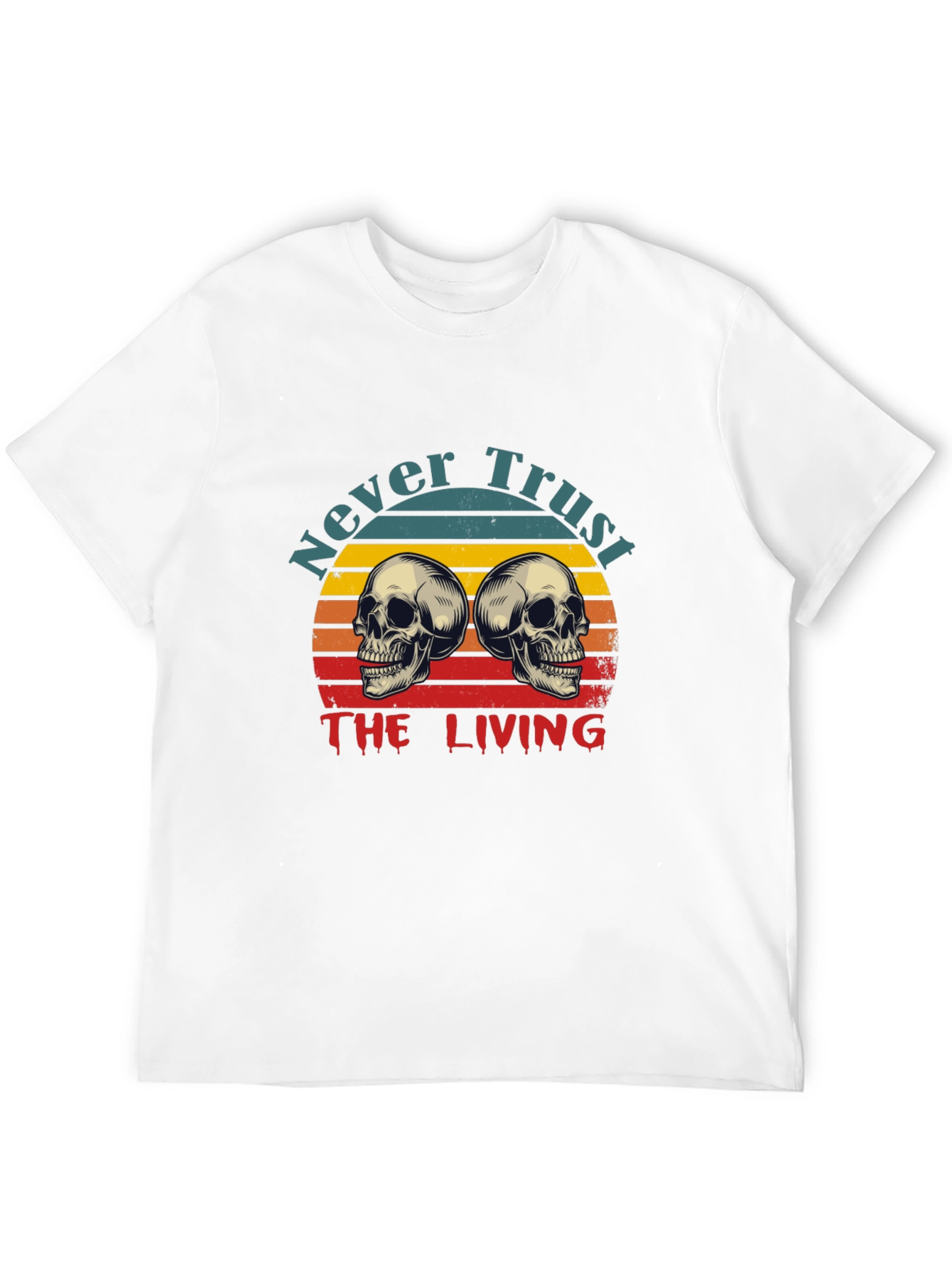 Never Trust the Living Graphic T-Shirt