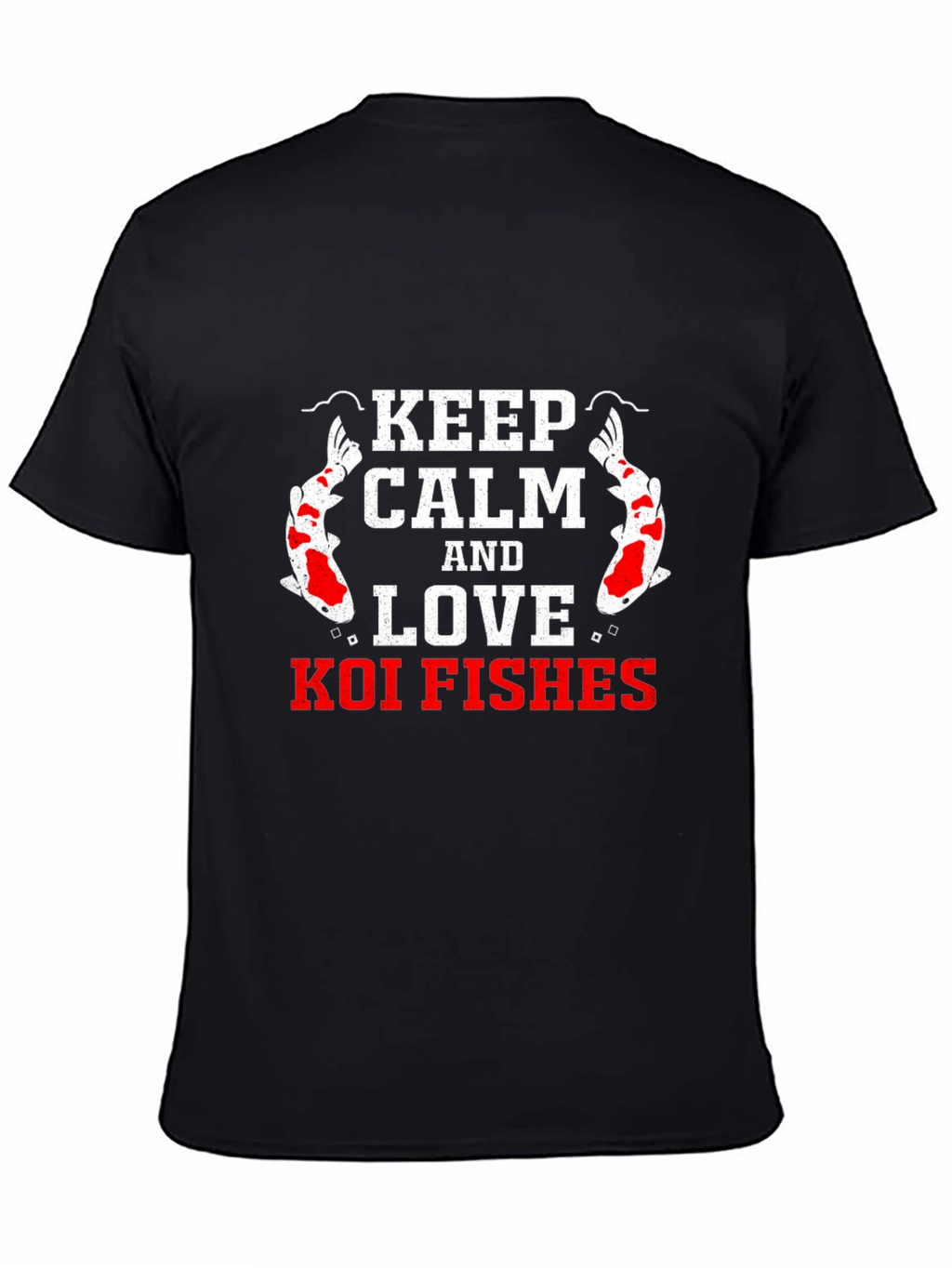 Keep Calm and Love Koi Fishes T-Shirt