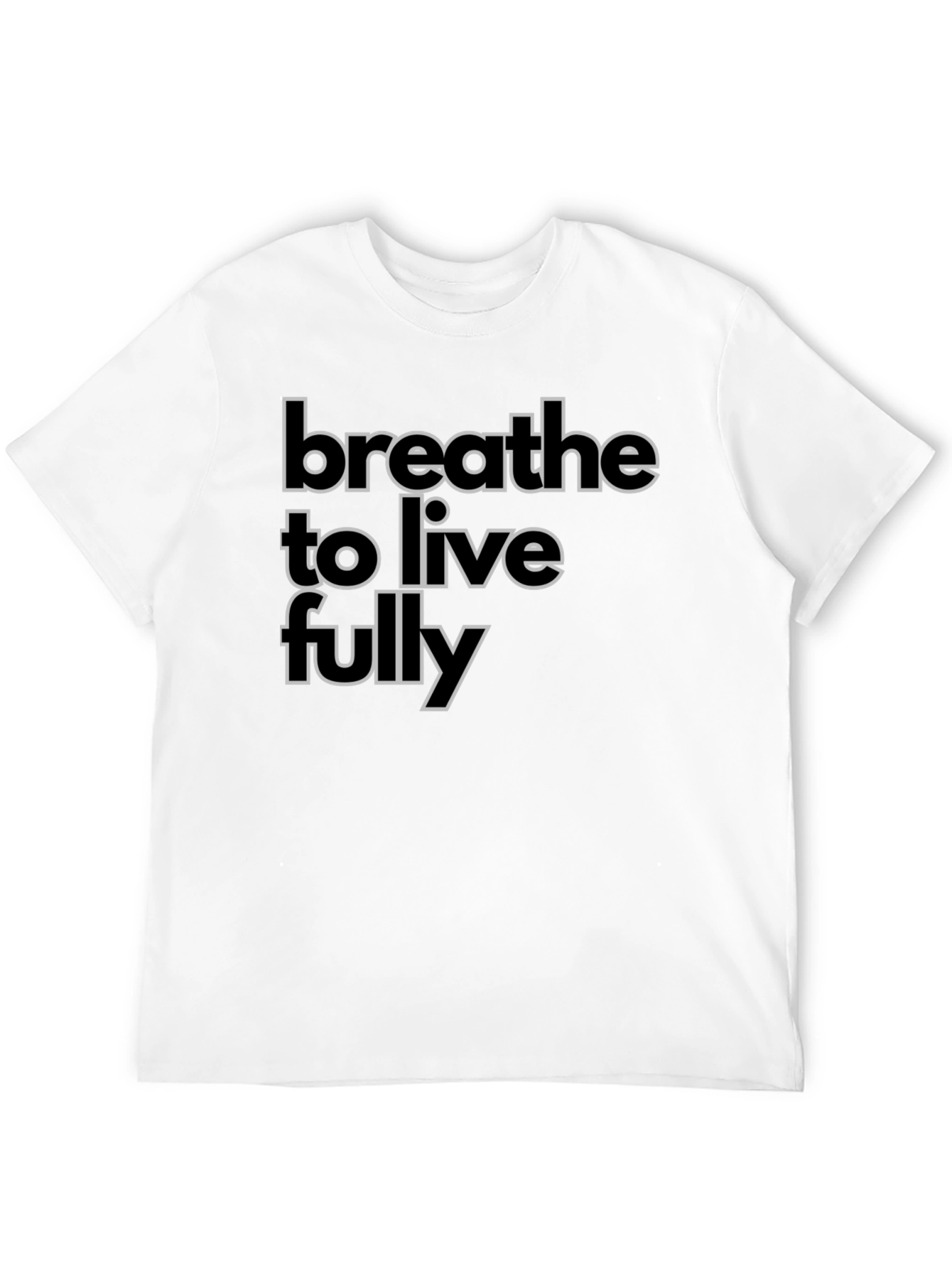 Breathe to Live Fully T-Shirt