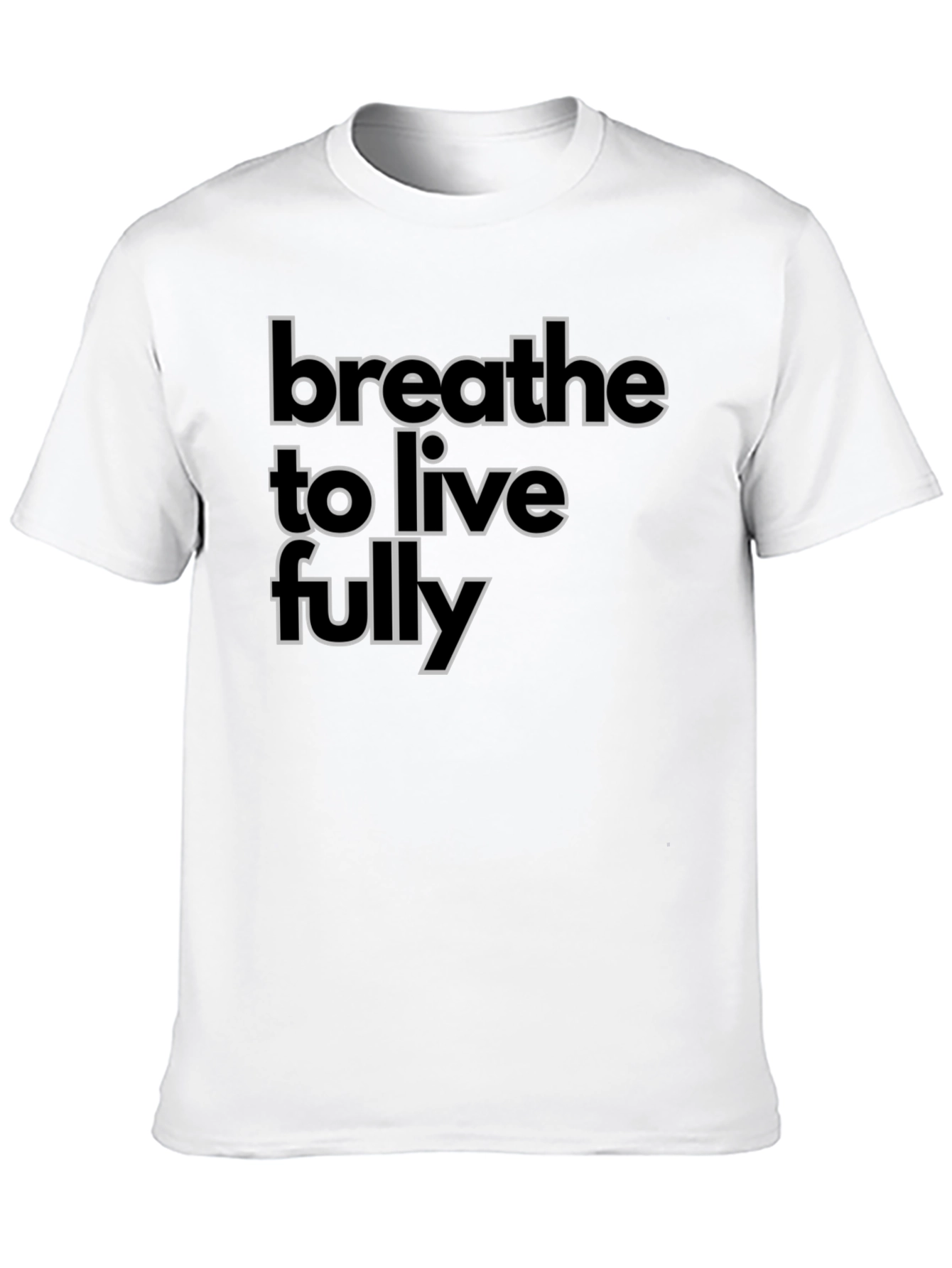 Breathe to Live Fully T-Shirt