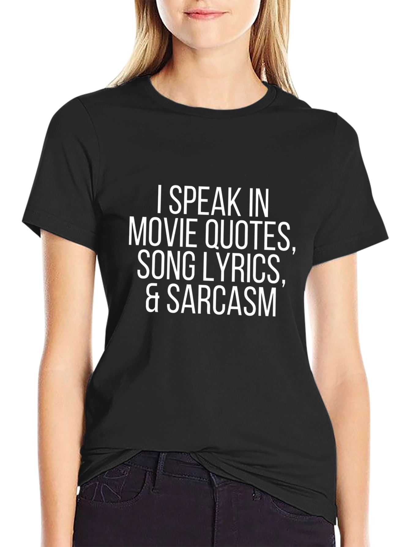 Movie Quote T-Shirt - Sarcastic Humor Tee