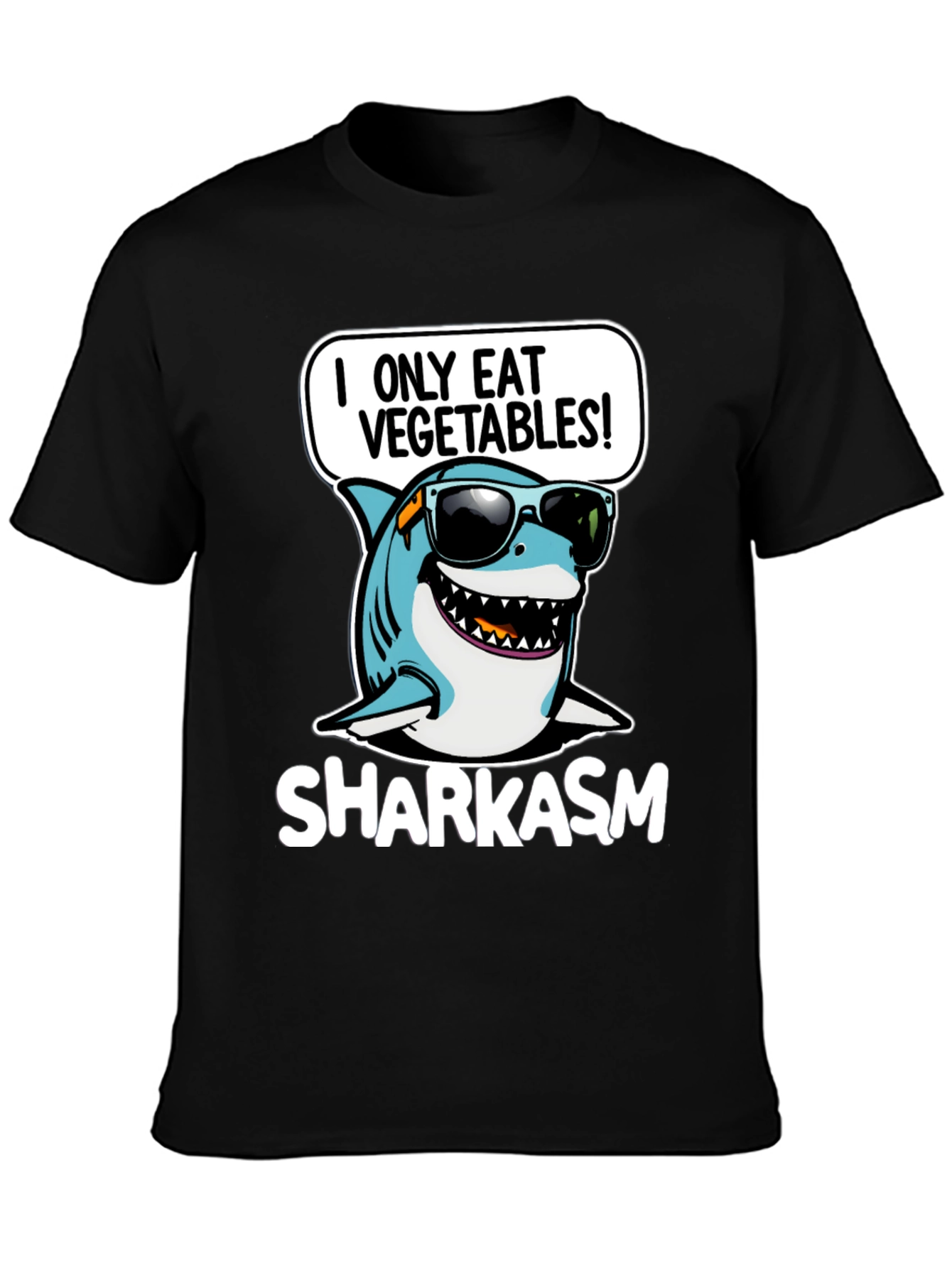 Sharkasm I Only Eat Vegetables T-Shirt