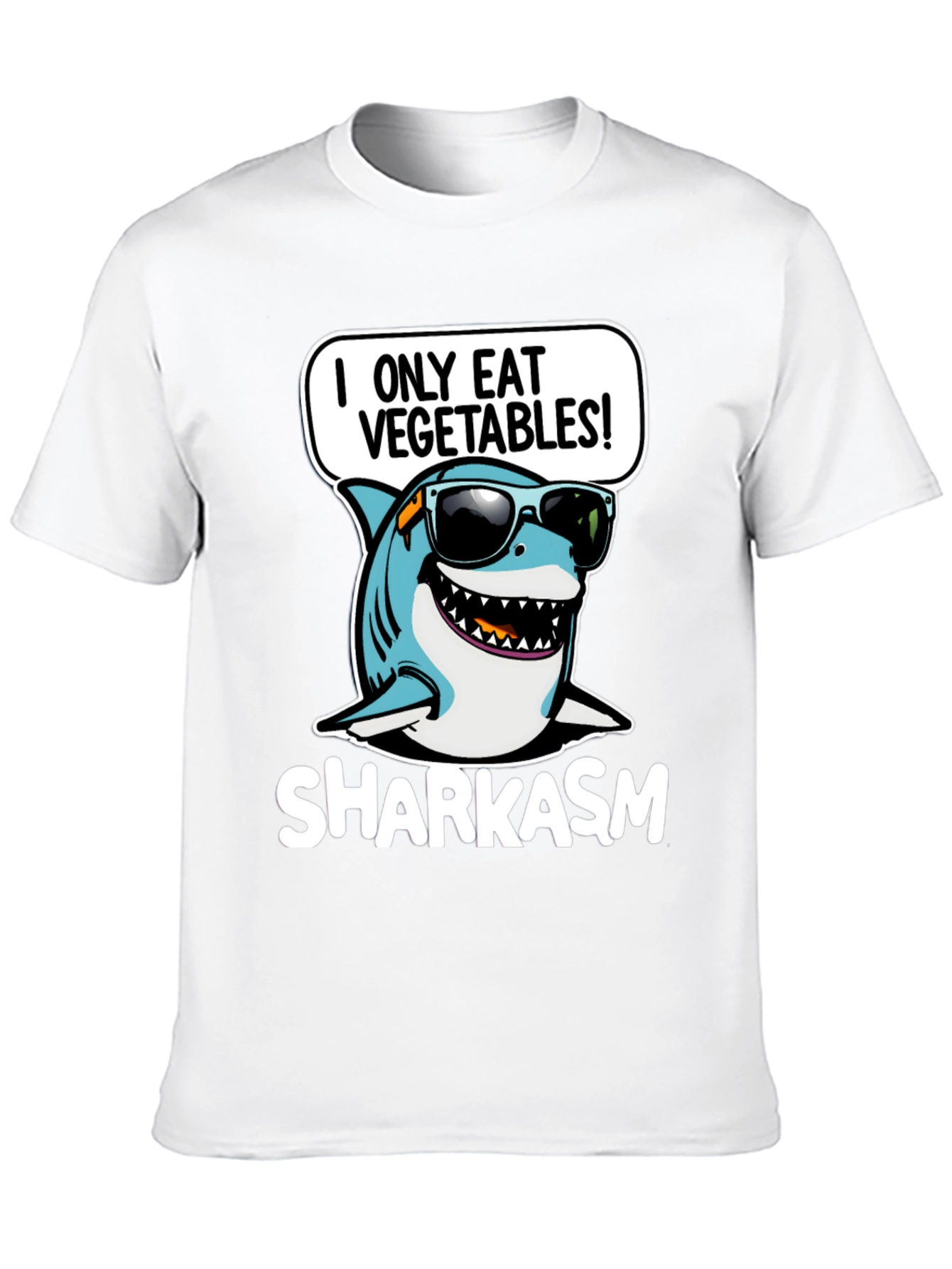 Sharkasm I Only Eat Vegetables T-Shirt