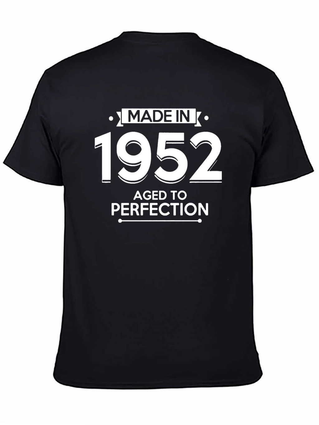 Made in 1952 Aged to Perfection Tee
