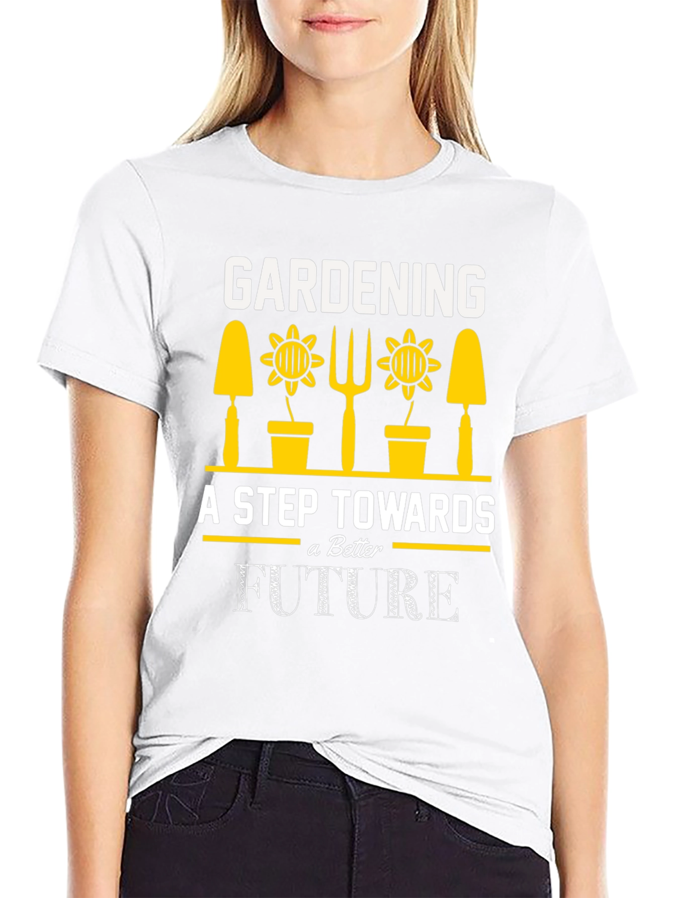 Gardening A Step Towards a Better Future T-Shirt