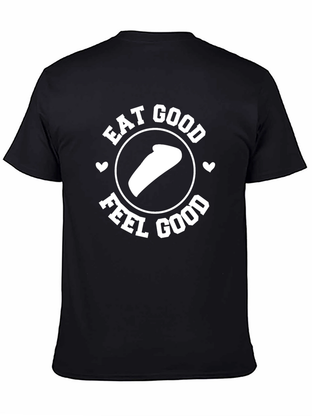 Eat Good Feel Good T-Shirt