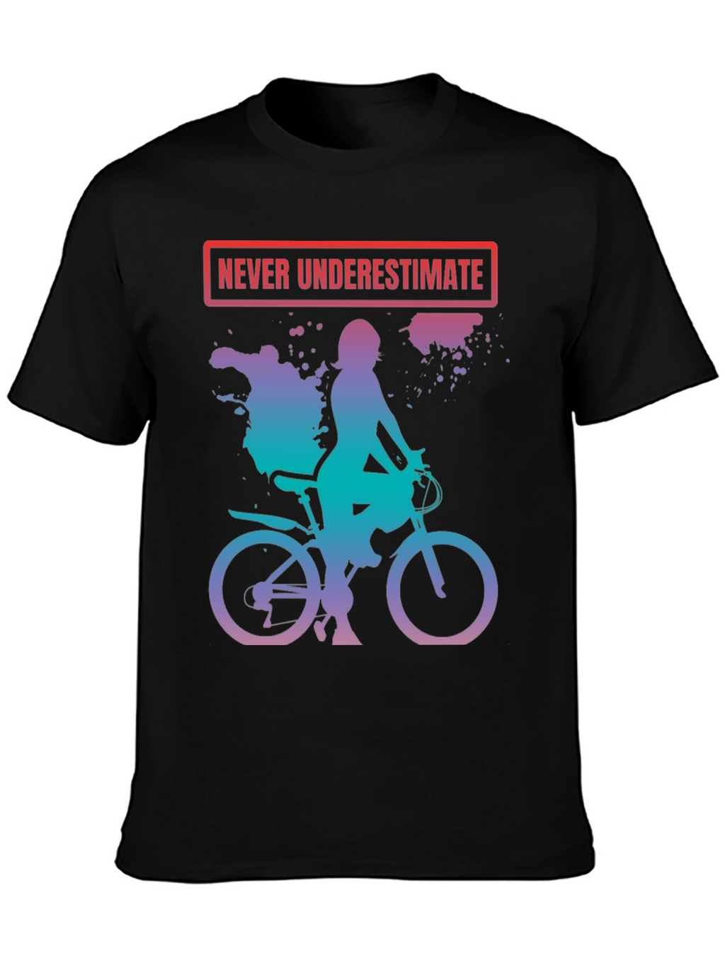 Never Underestimate Biker Woman T-Shirt