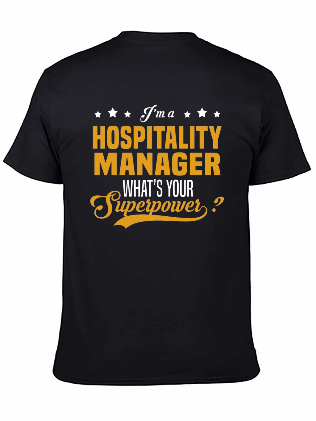 Hospitality Manager Superpower T-Shirt - Job Pride